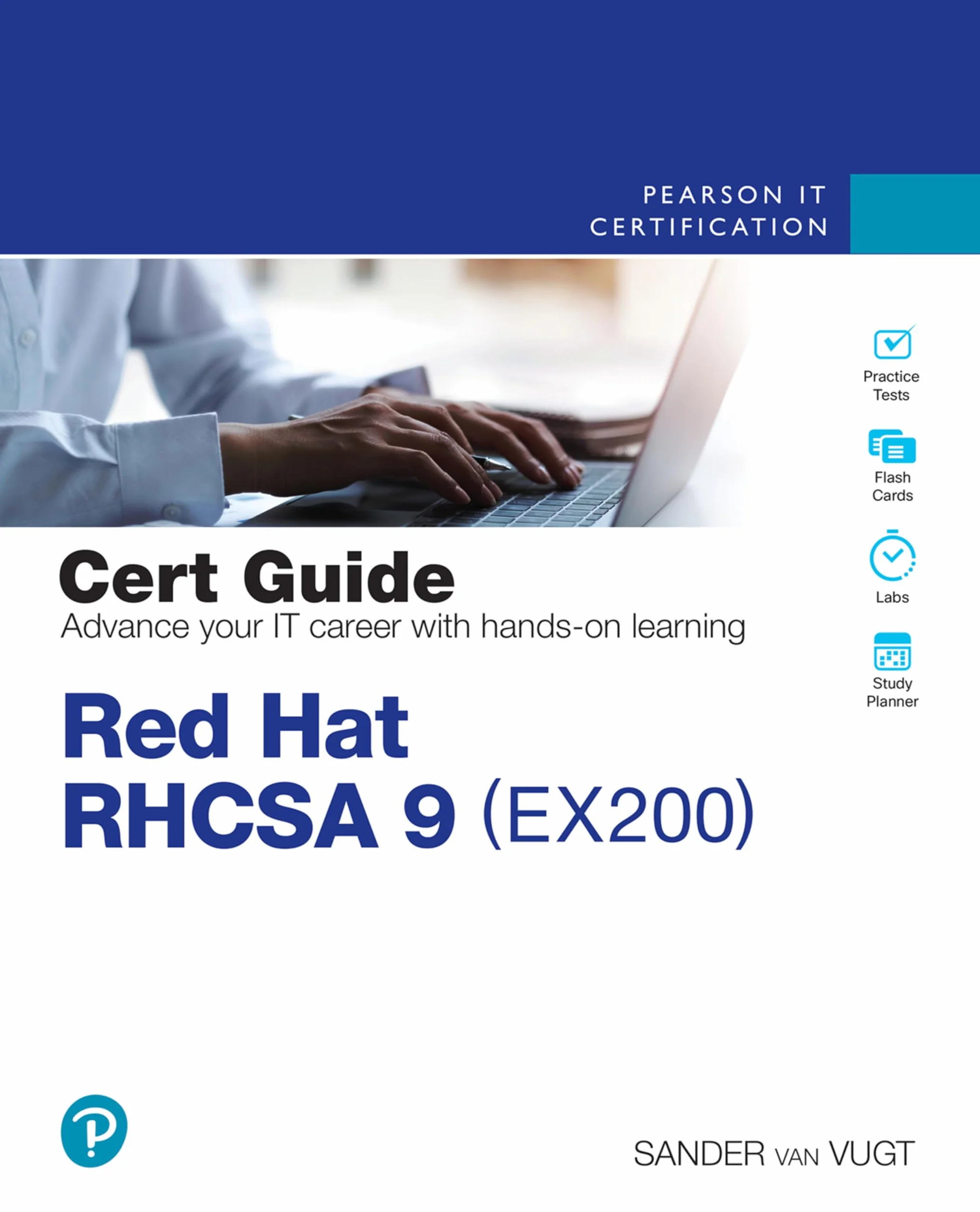 Red Hat RHCSA 9 Cert Guide EX200