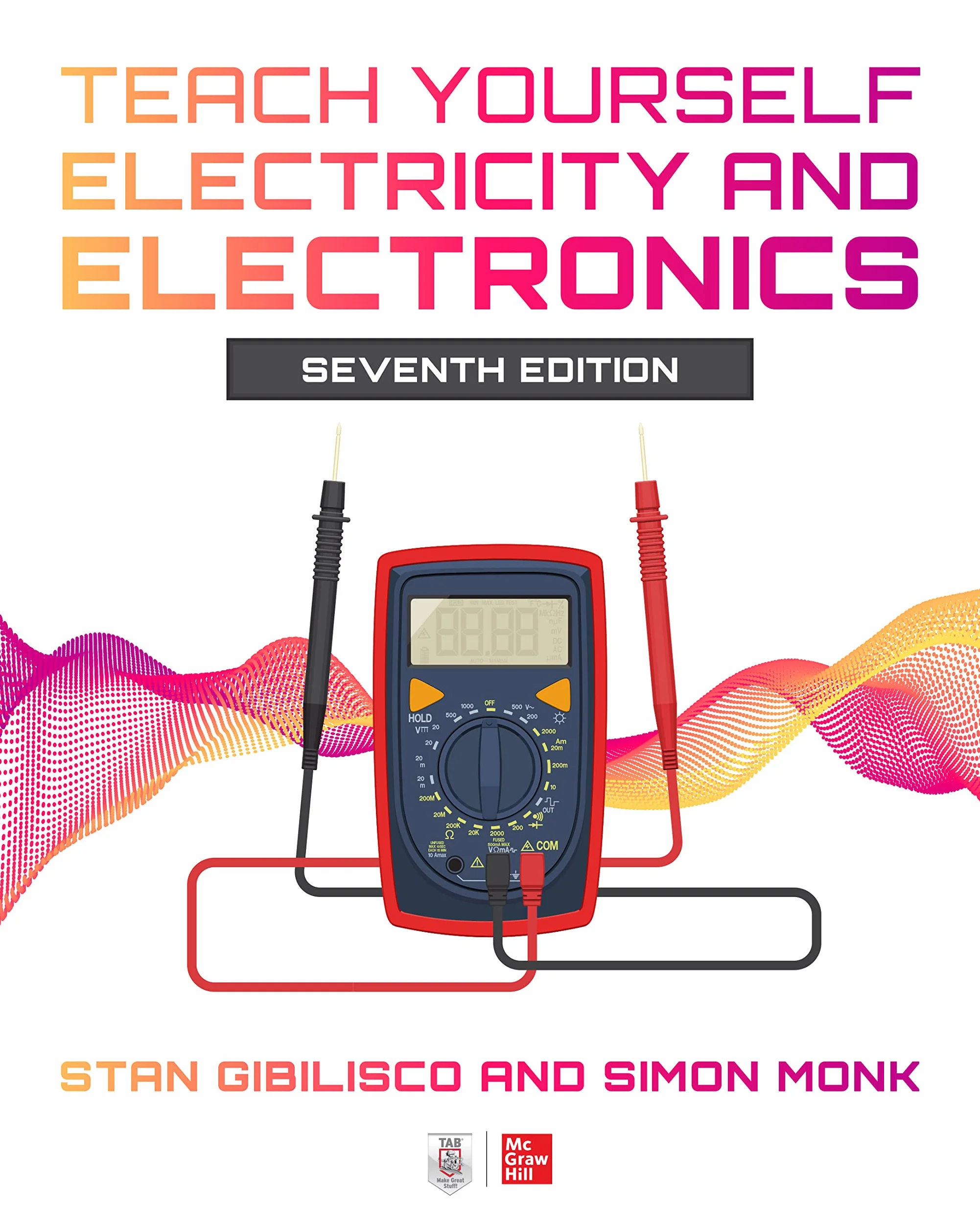 Teach Yourself Electricity and Electronics, Seventh Edition