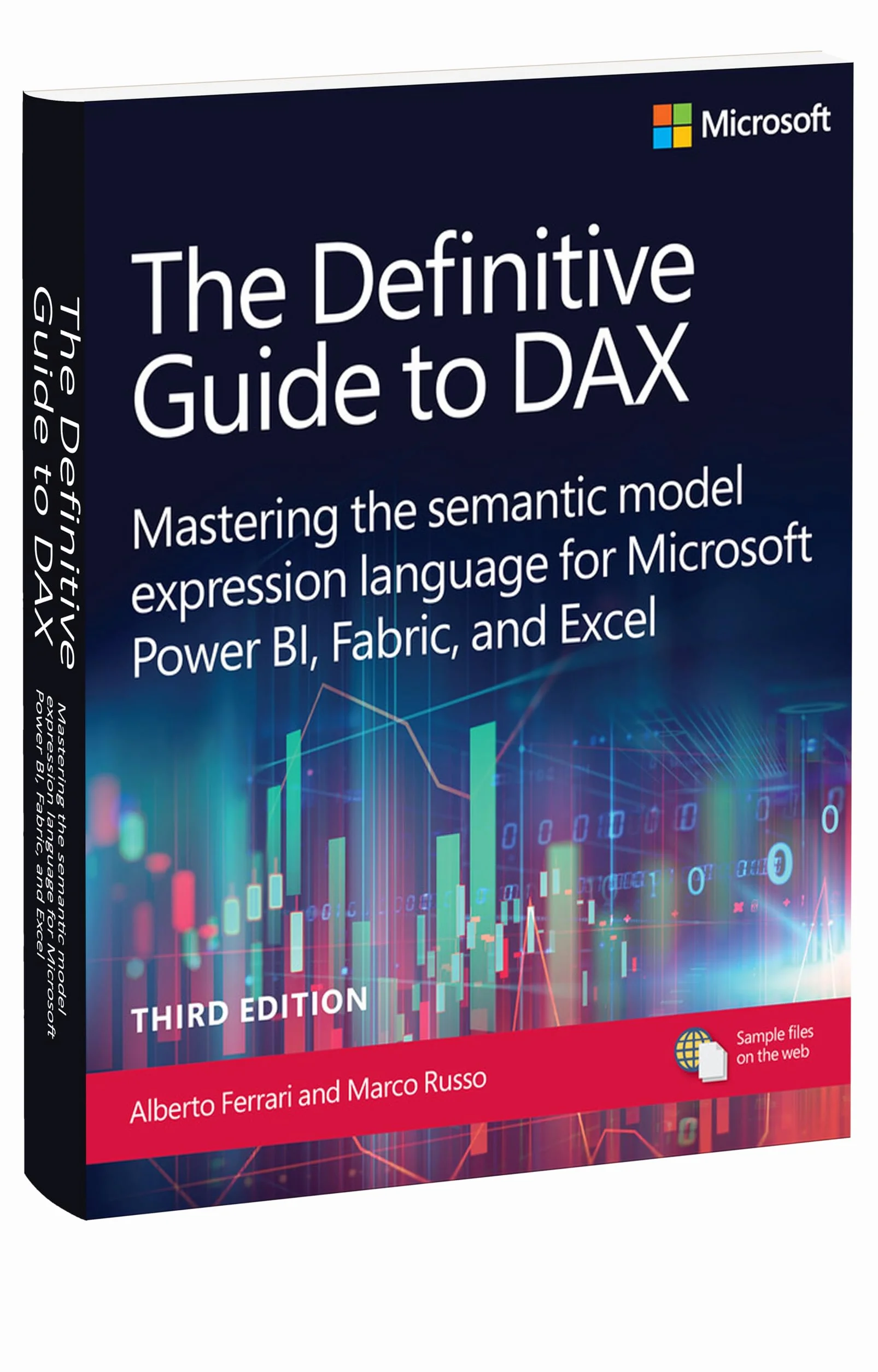 The Definitive Guide to DAX: Mastering the semantic model expression language for Microsoft Power BI, Fabric, and Excel