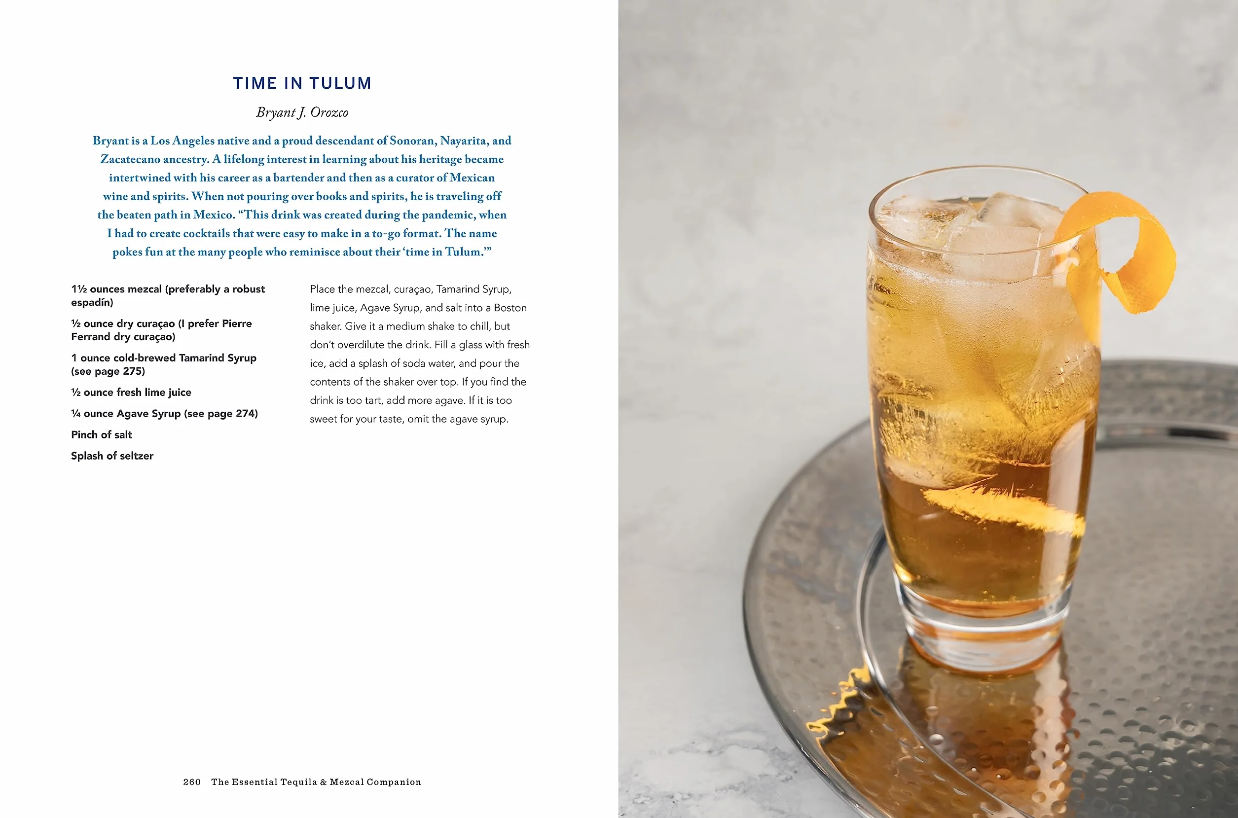 The Essential Tequila & Mezcal Companion: How to Select, Collect & Savor Agave Spirits - A Cocktail Book
