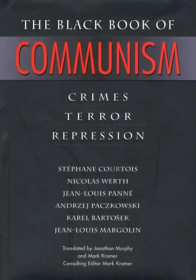 The Black Book of Communism: Crimes, Terror, Repression