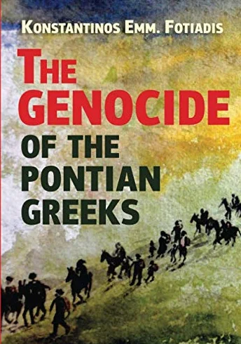 The Genocide of the Pontian Greeks