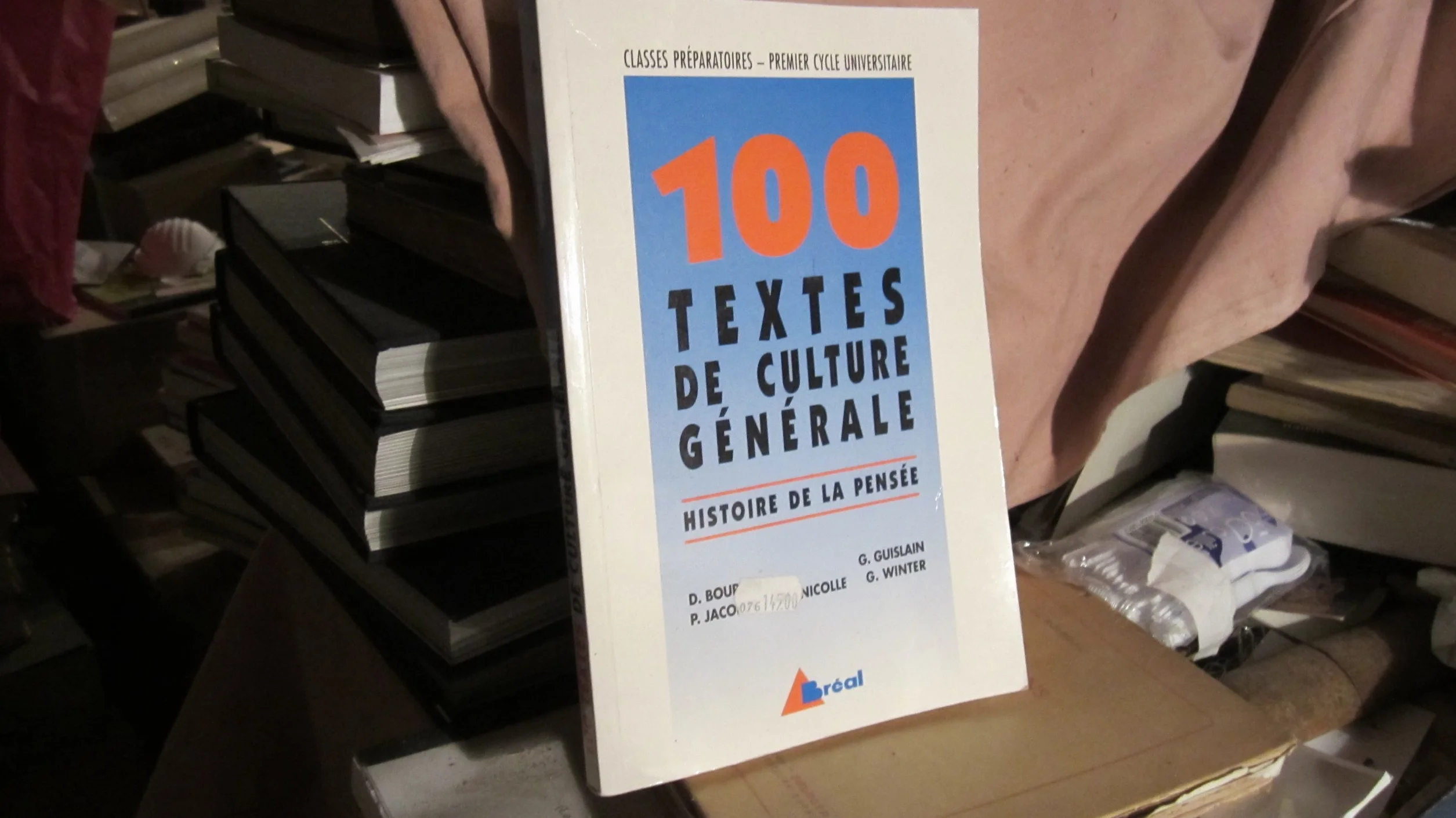 100 textes de culture générale: Histoire de la pensée