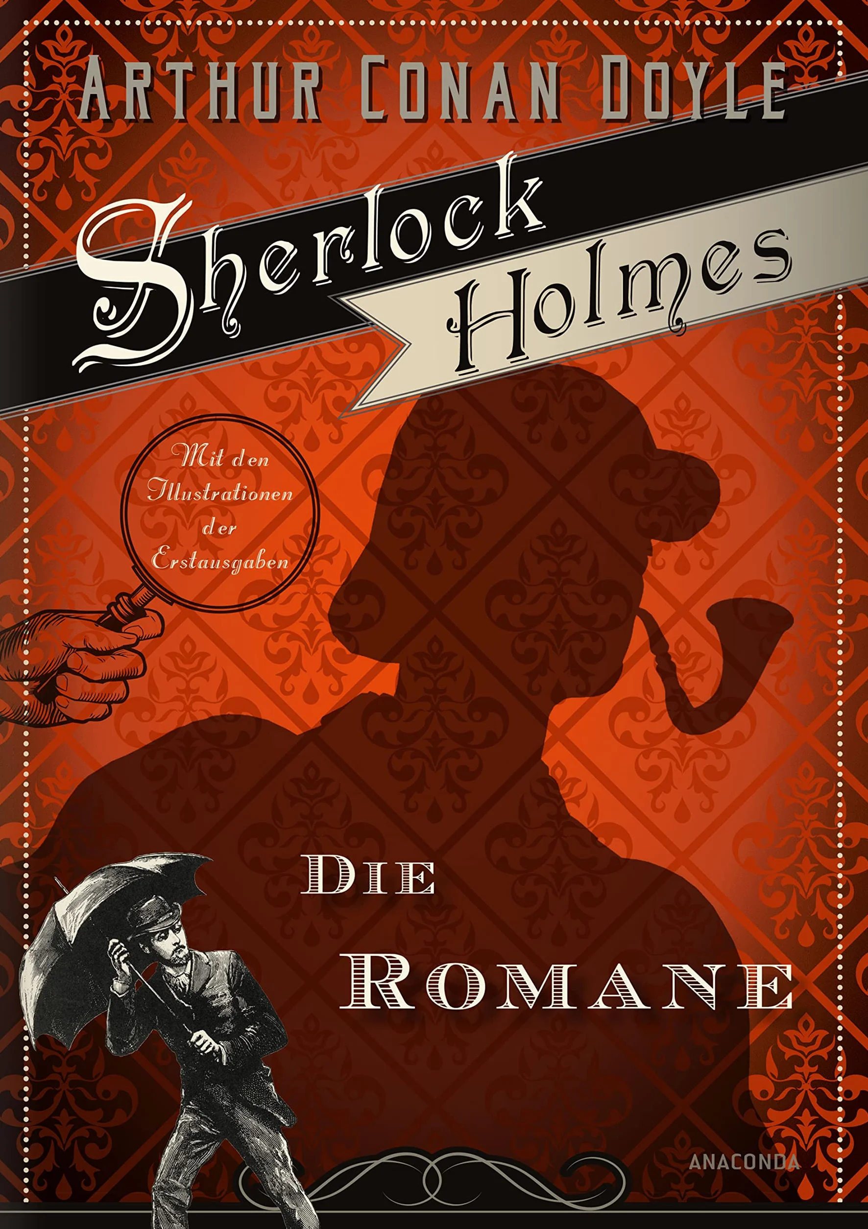 Sherlock Holmes - Sämtliche Werke in 3 Bänden (Die Erzählungen I, Die Erzählungen II, Die Romane) (3 Bände im Schuber)