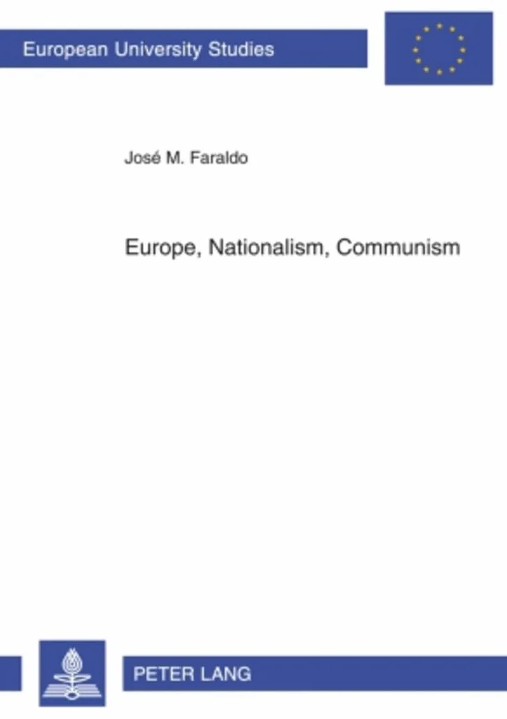 Europe, Nationalism, Communism: Essays on Poland: 1051