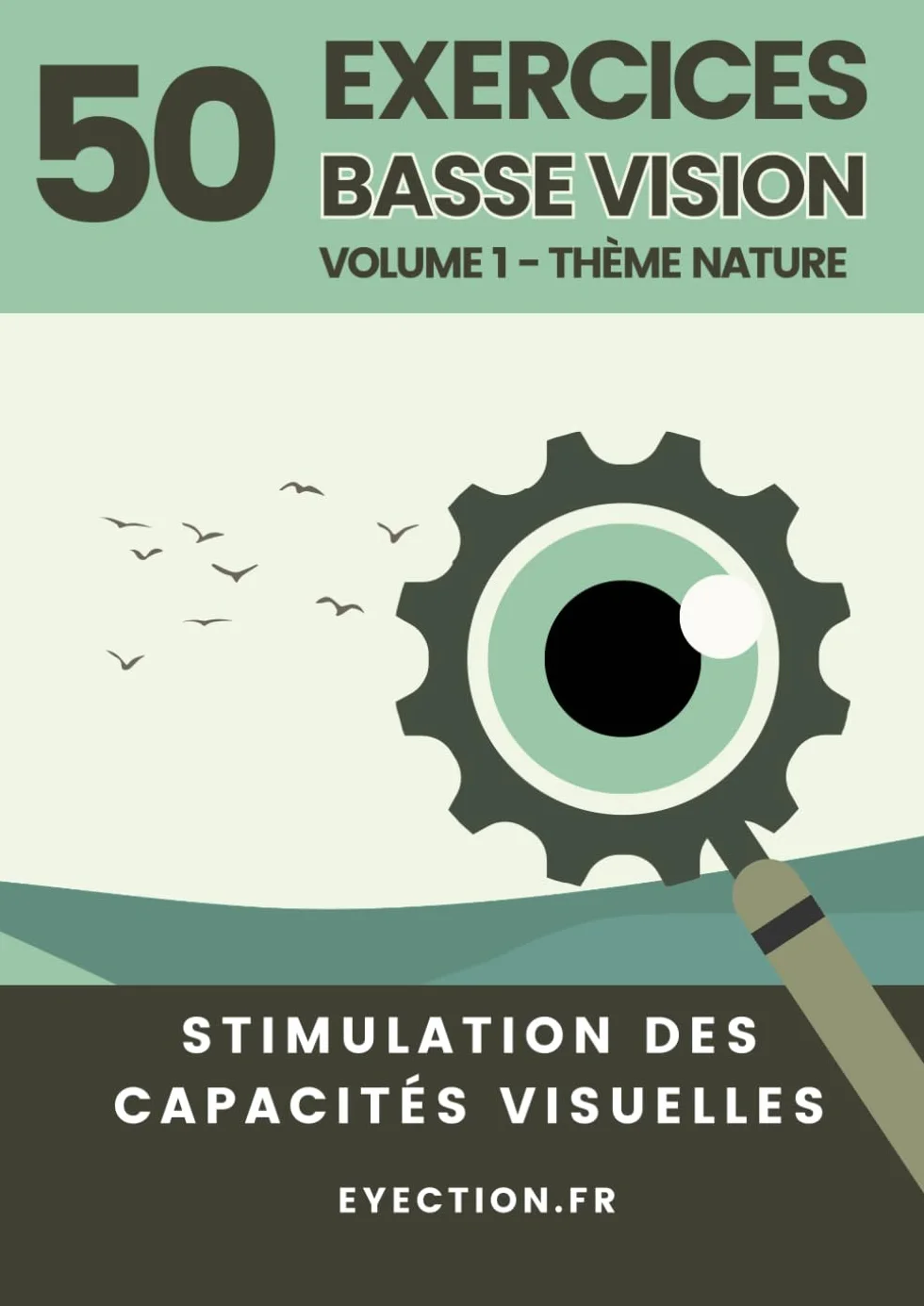 Exercices Basse Vision: Stimulation des capacités visuelles - Volume 1 Thème Nature