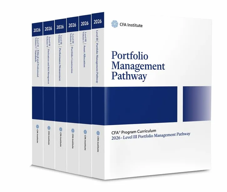2026 Cfa Program Curriculum Level III Portfolio Management Pathway Box Set: Portfolio Management Pathway / Volume 1 Asset Allocation / Volume 2 ... / Volume 5 Ethical and Professional Standards