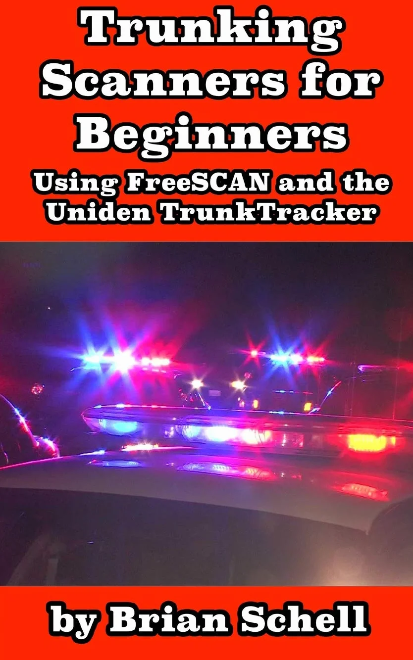 Trunking Scanners for Beginners: Using FreeSCAN and the Uniden TrunkTracker