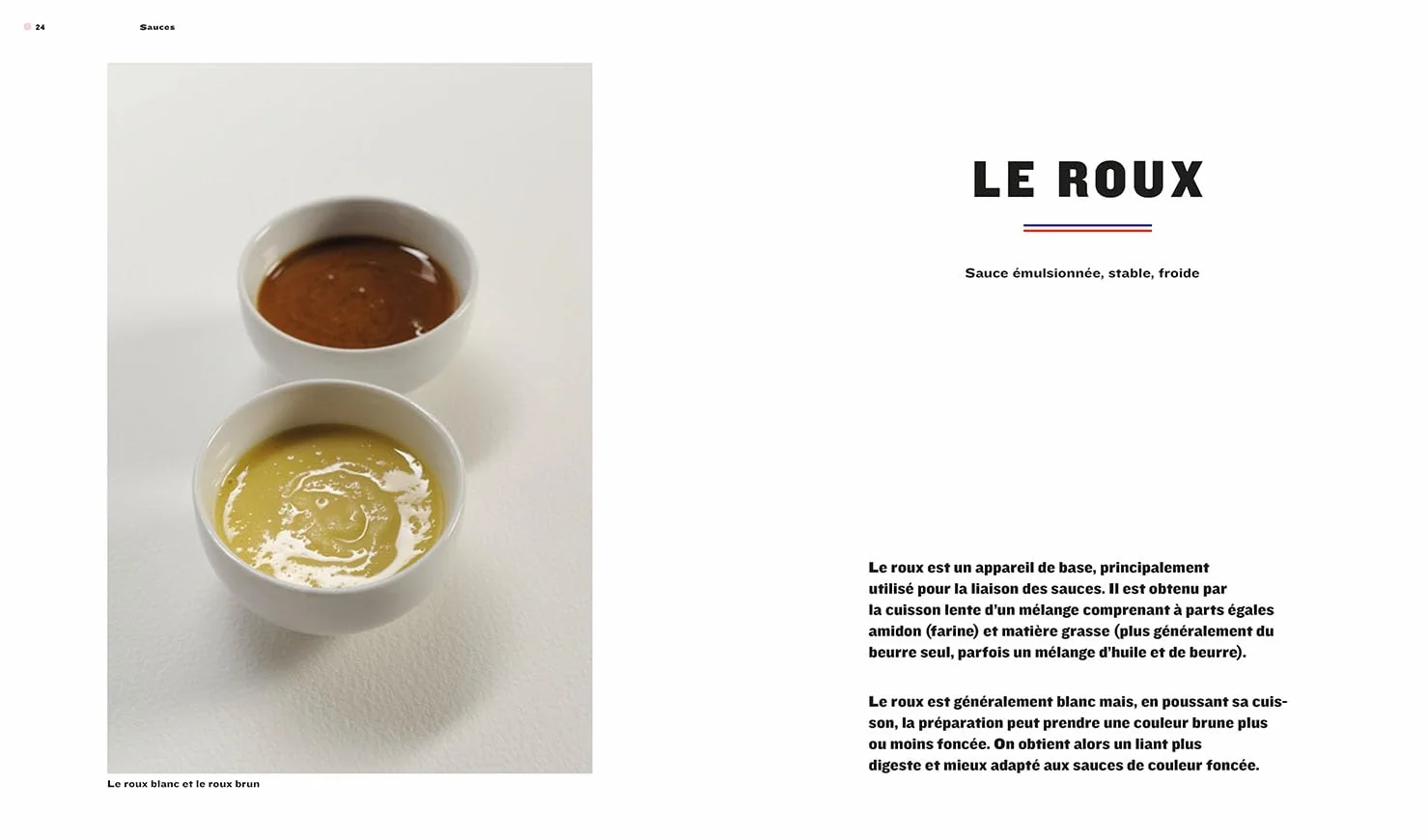 Sauces, Leçons en pas à pas