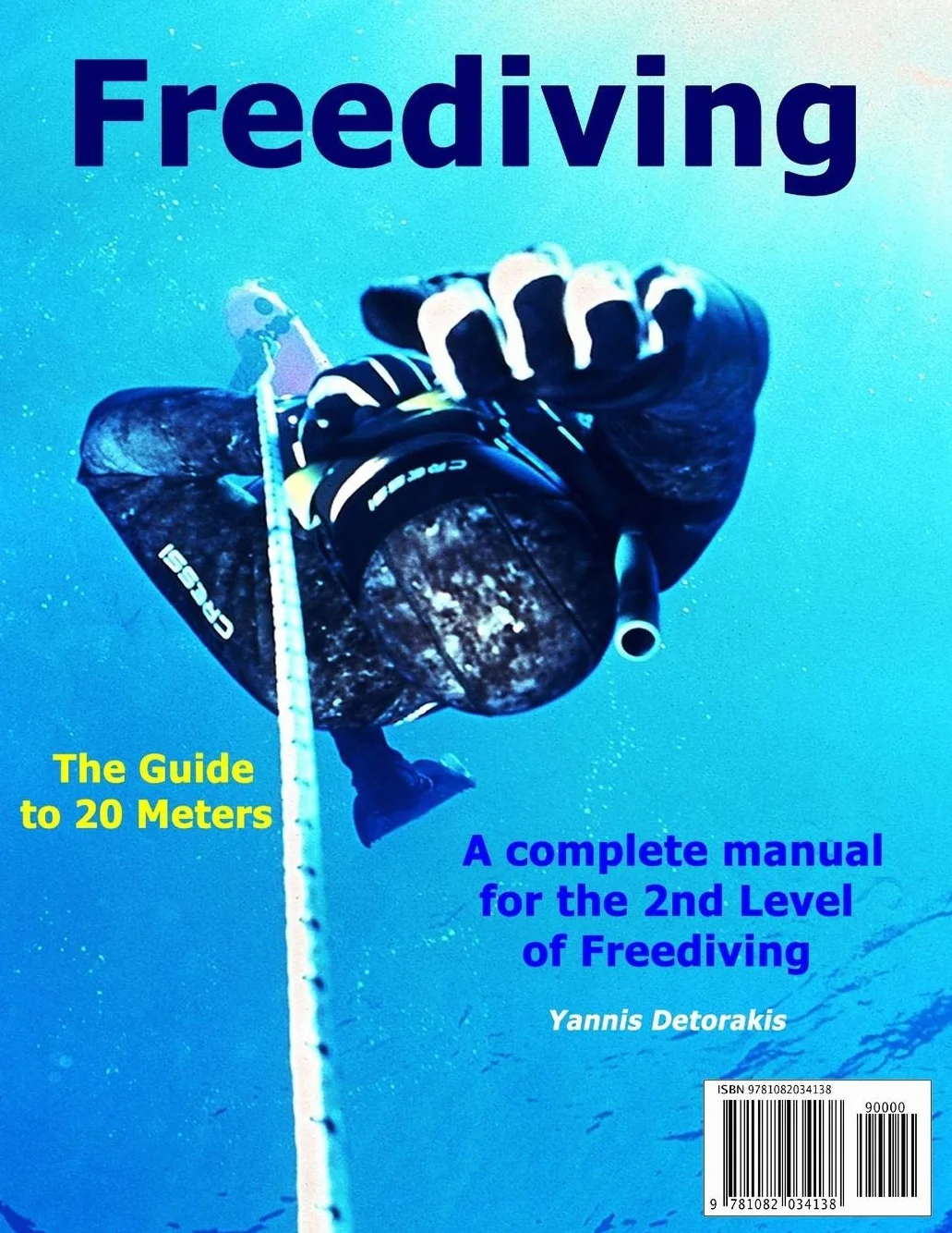FREEDIVING - The Guide to 20 Meters: A Complete Manual for the 2nd Level of Free Diving: 5