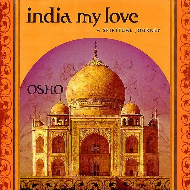 India My Love: A Spiritual Journey