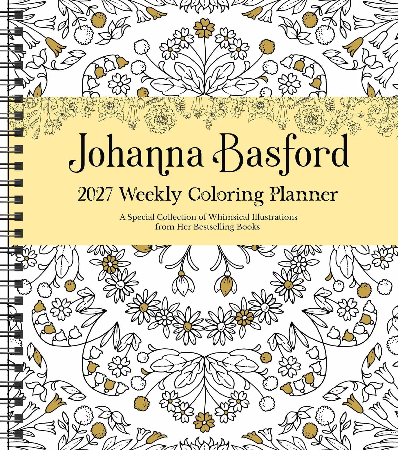 Johanna Basford 2027 Weekly Coloring Calendar
