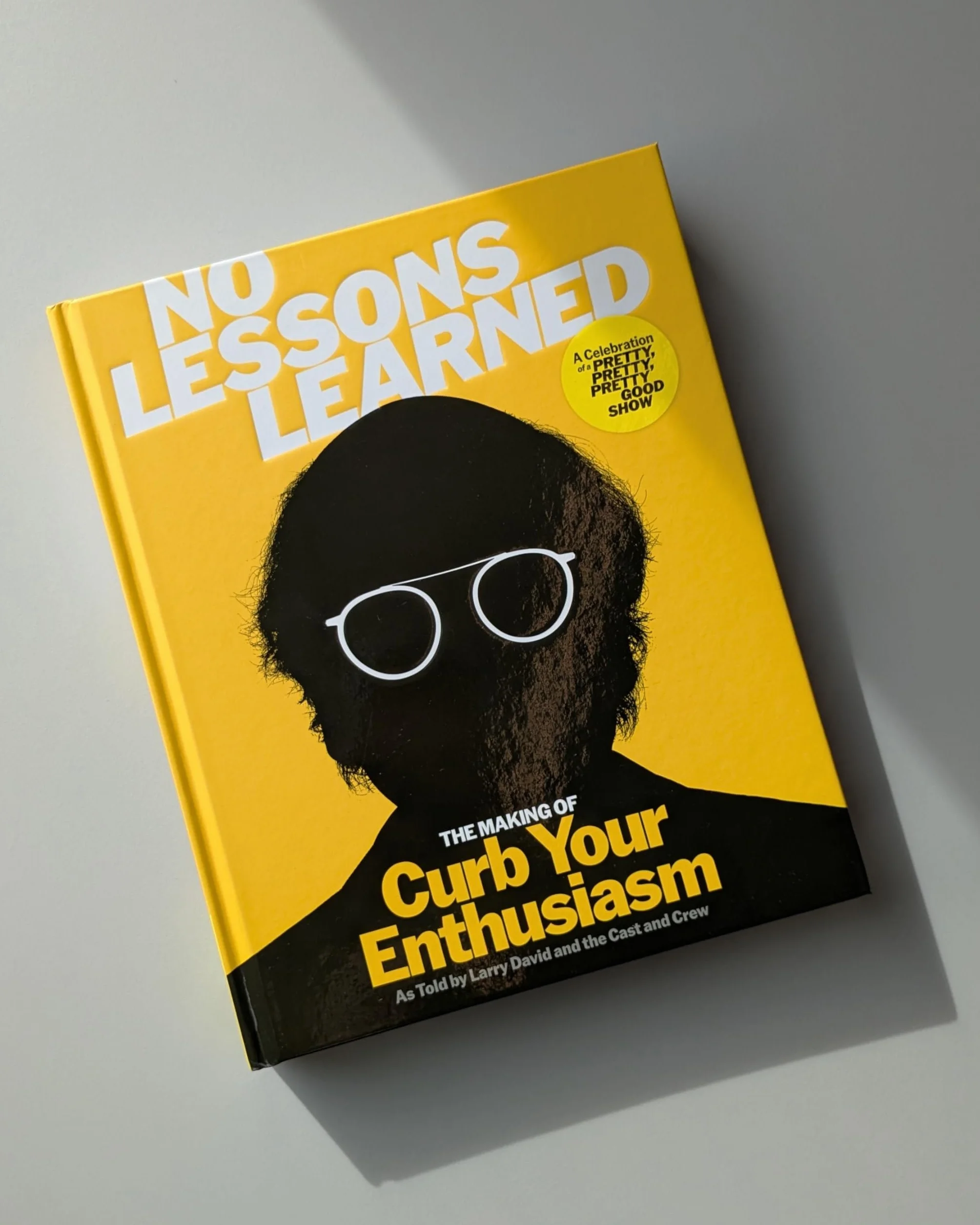 No Lessons Learned: The Making of Curb Your Enthusiasm: The Perfect Gift for Father's Day
