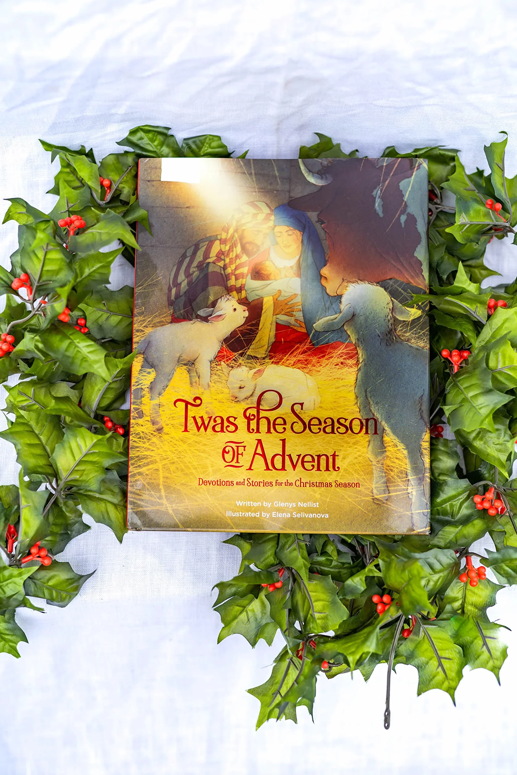 'Twas the Season of Advent: Devotions and Stories for the Christmas Season