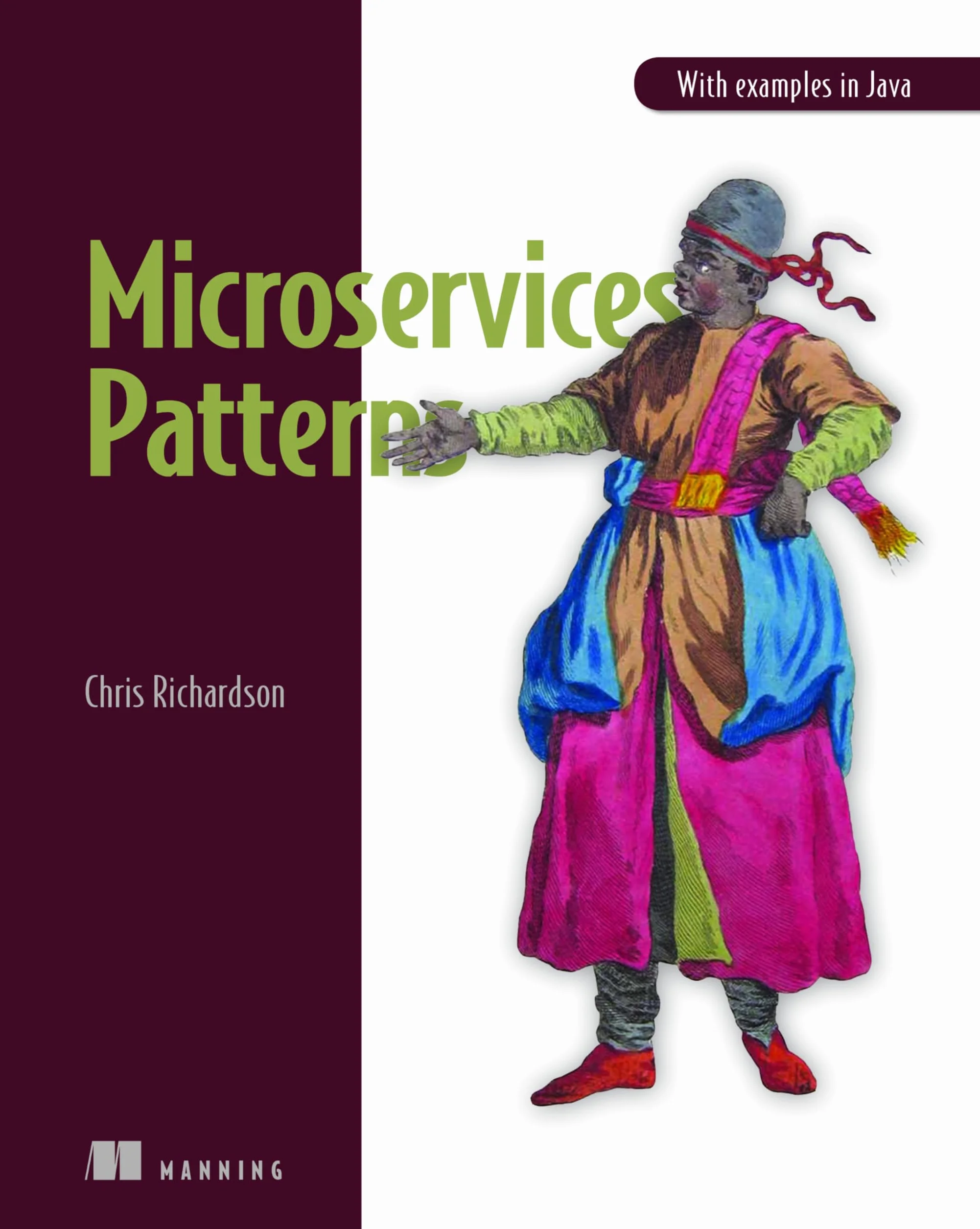 Microservices Patterns: With Examples in Java