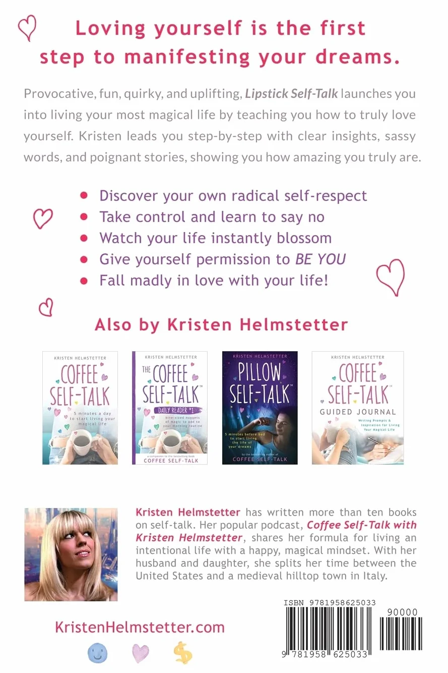 Lipstick Self-Talk: A Radical Little Self-Love Book