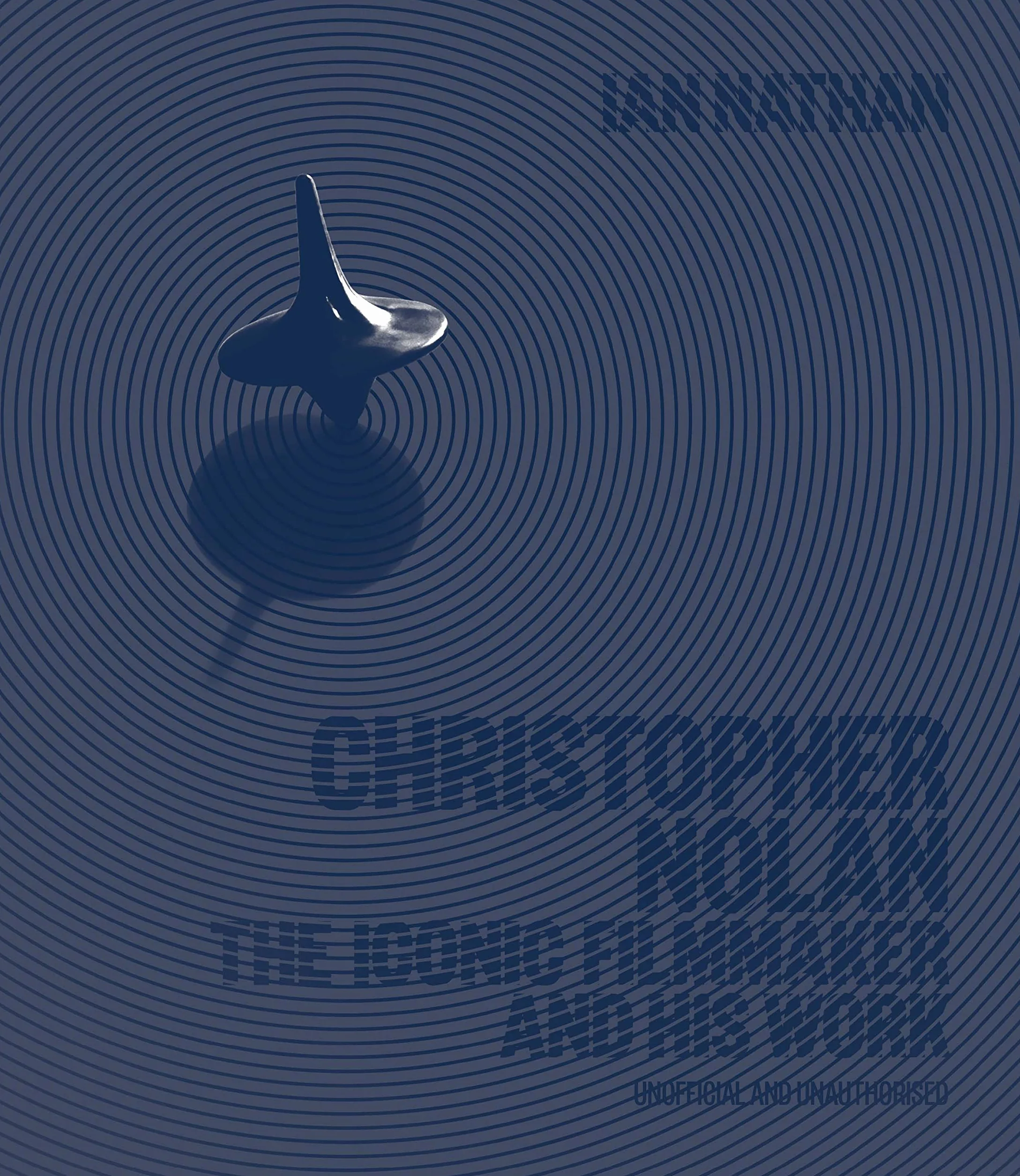Christopher Nolan /anglais: The Iconic Filmmaker and His Work