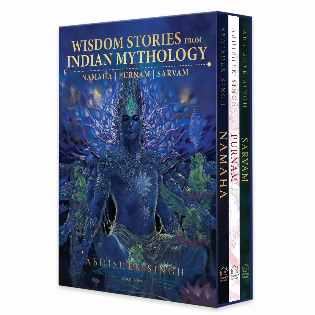 Wisdom Stories from Indian Mythology: (Namaha, Purnam, Sarvam)