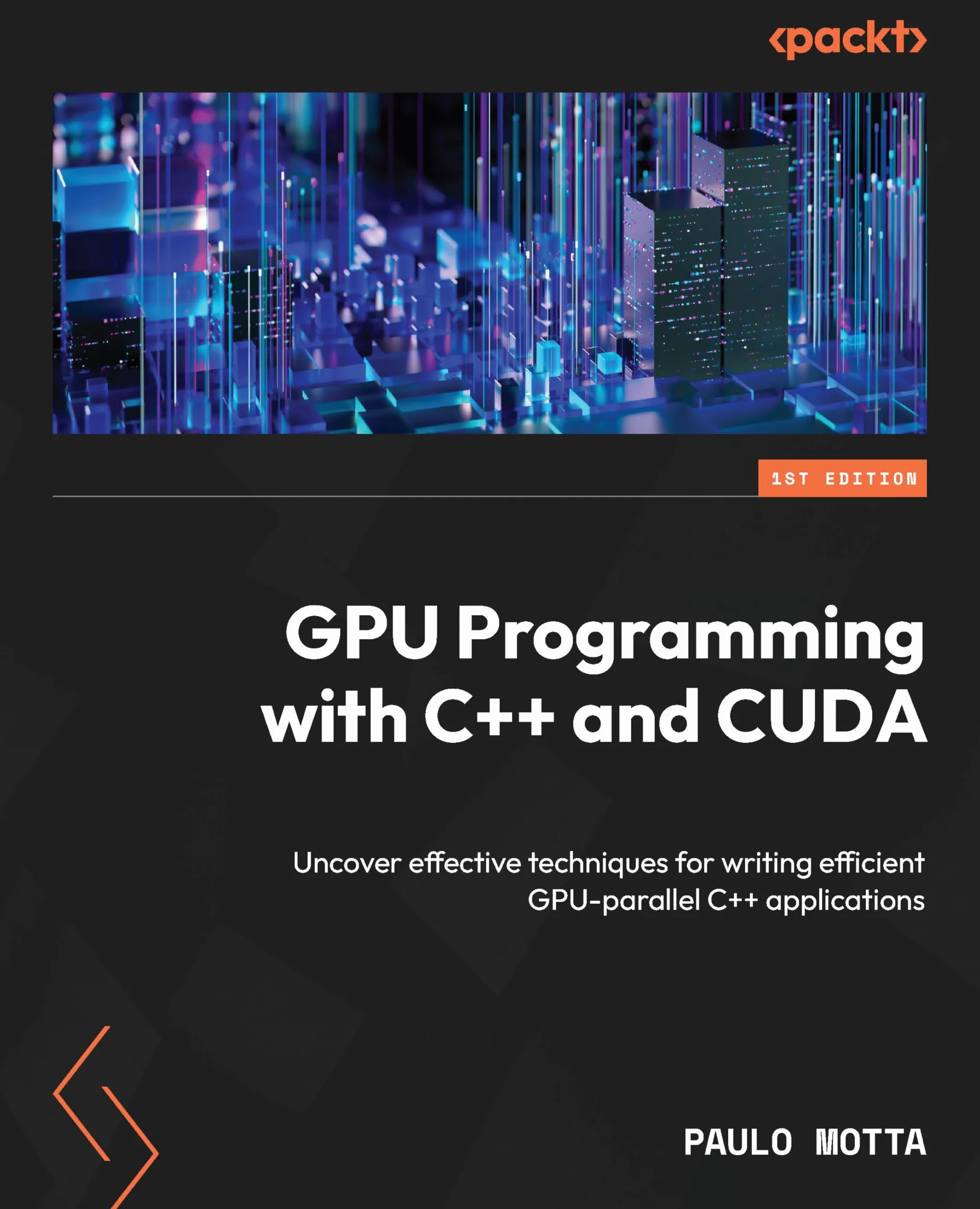 GPU Programming with C++ and CUDA: Uncover effective techniques for writing efficient GPU-parallel C++ applications