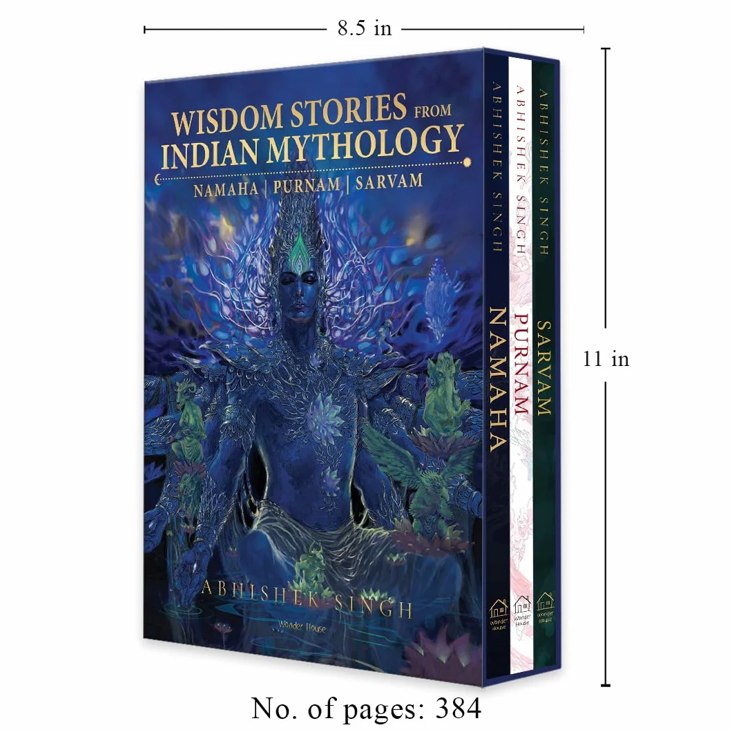 Wisdom Stories from Indian Mythology: (Namaha, Purnam, Sarvam)