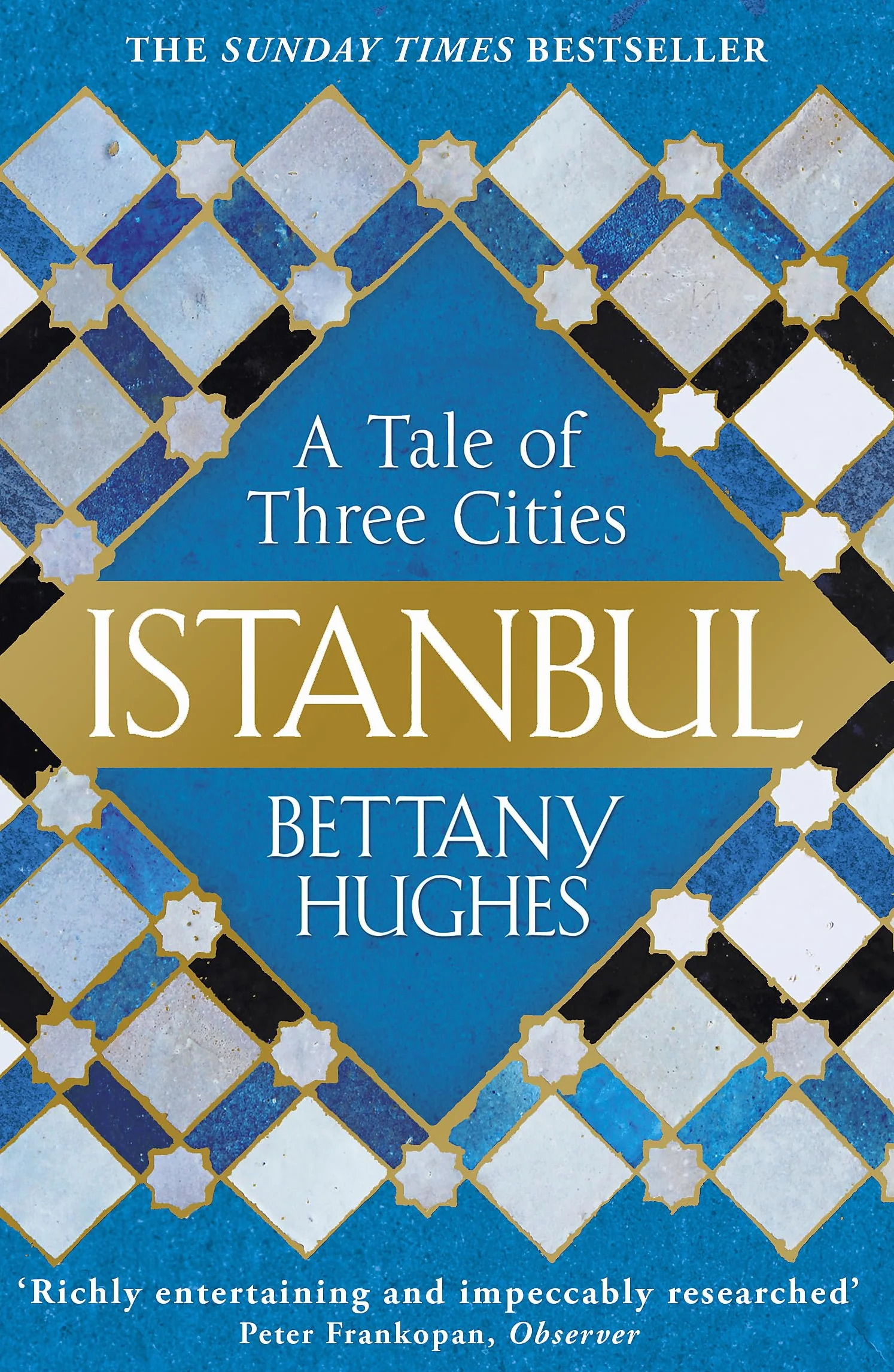 Istanbul: A Tale of Three Cities