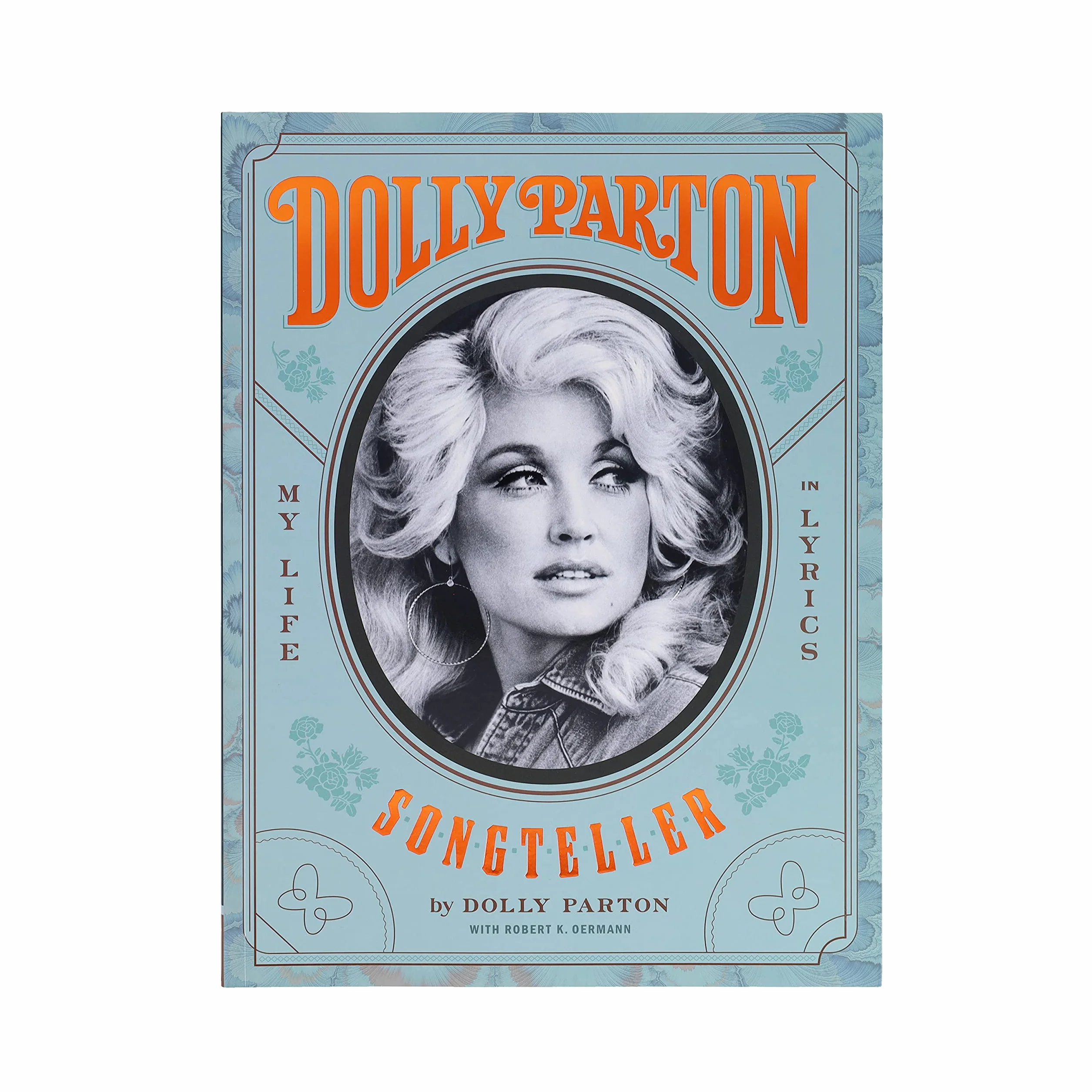 Dolly Parton, Songteller: My Life in Lyrics