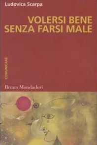 Volersi bene senza farsi male
