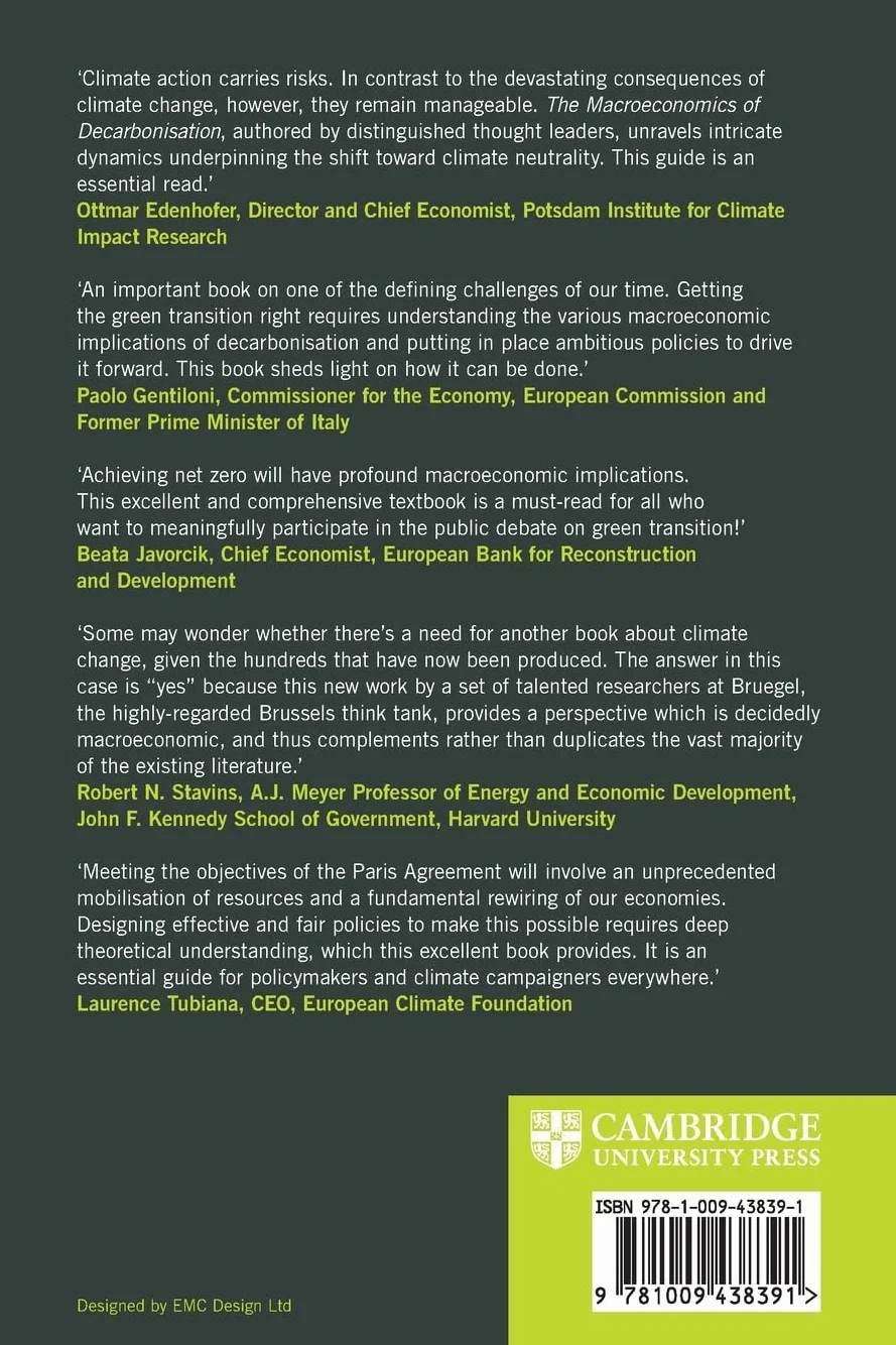 The Macroeconomics of Decarbonisation: Implications and Policies