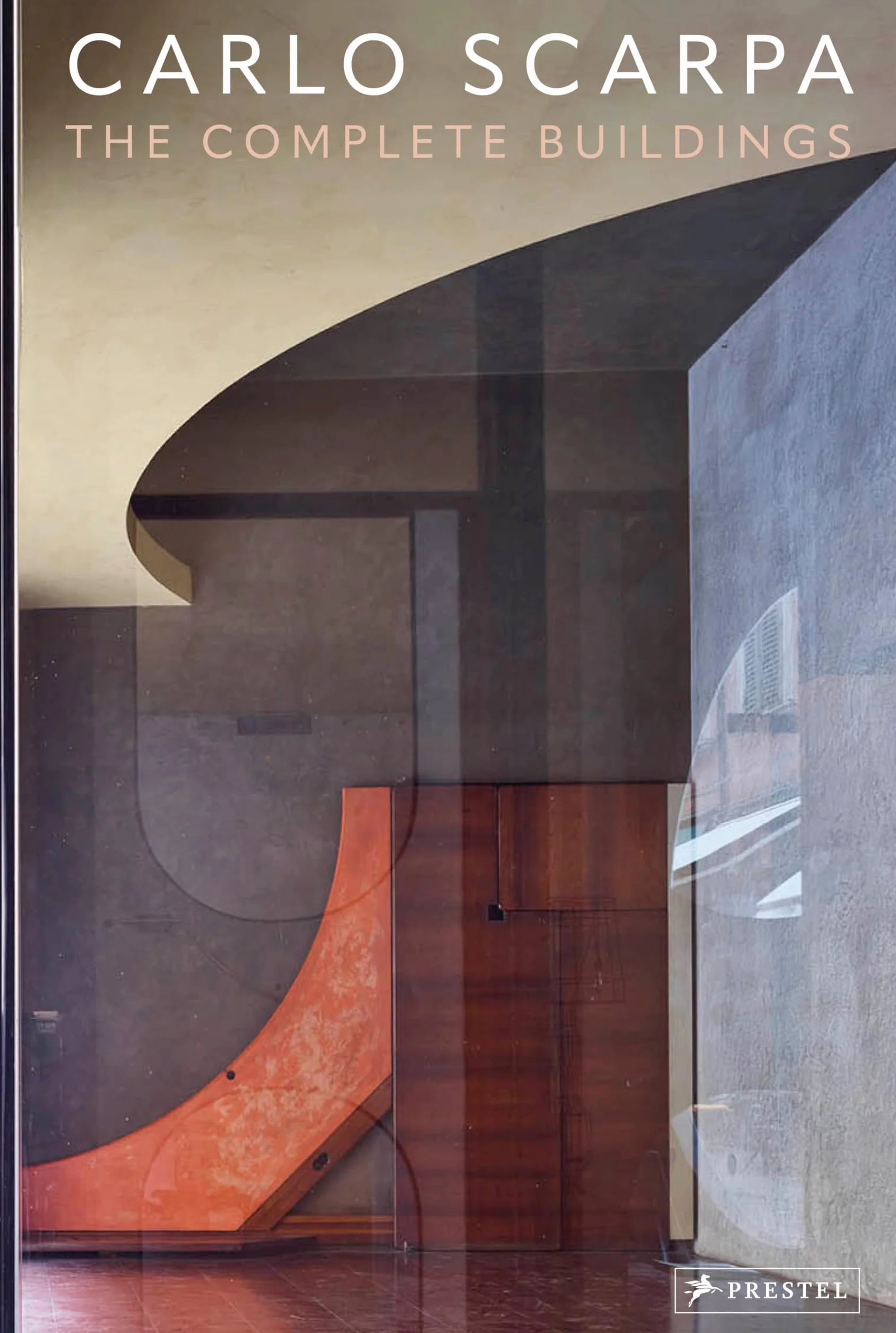 Carlo Scarpa: The Complete Buildings