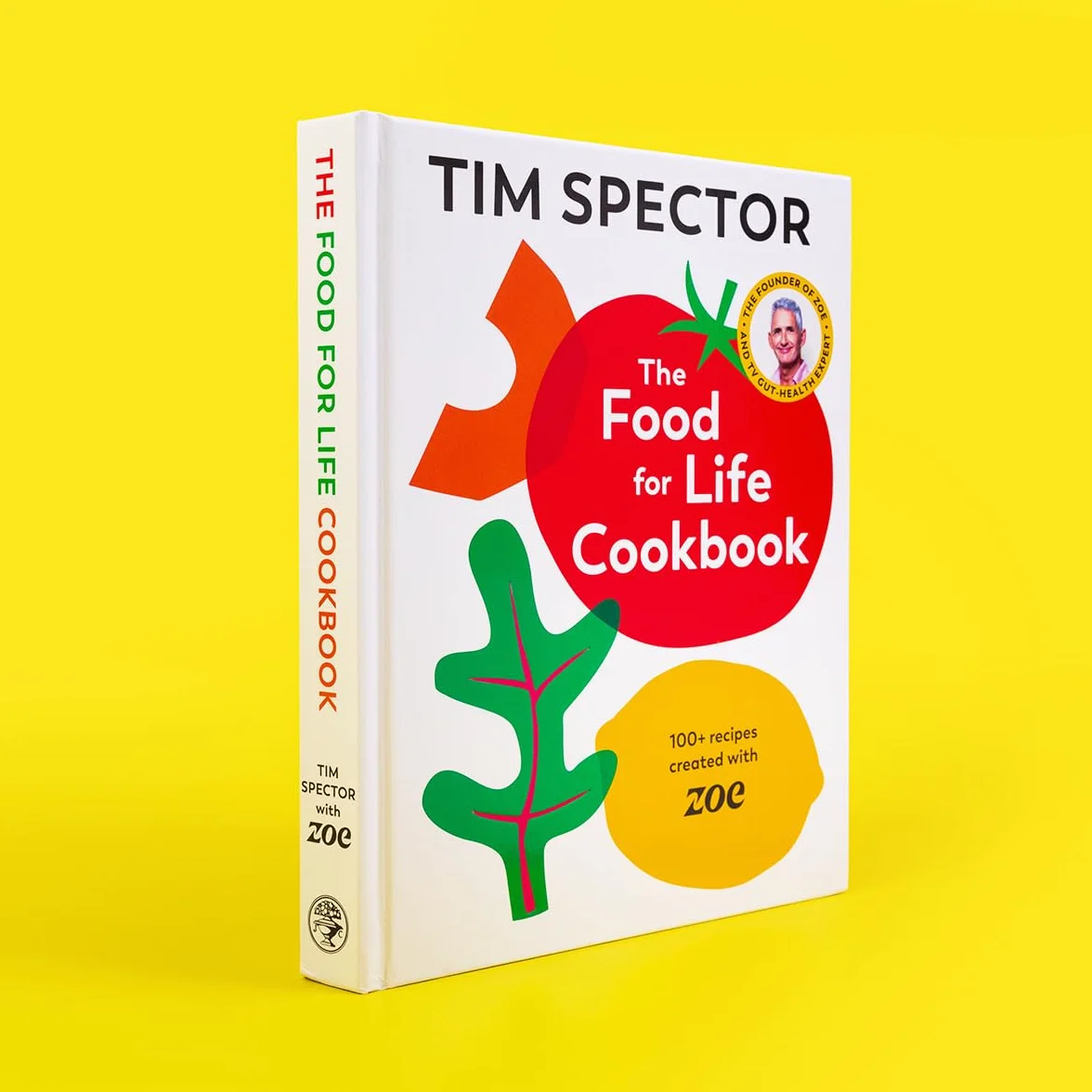 The Food For Life Cookbook: 100+ Sunday Times bestselling gut-friendly recipes, as seen on Channel 4's What Not To Eat