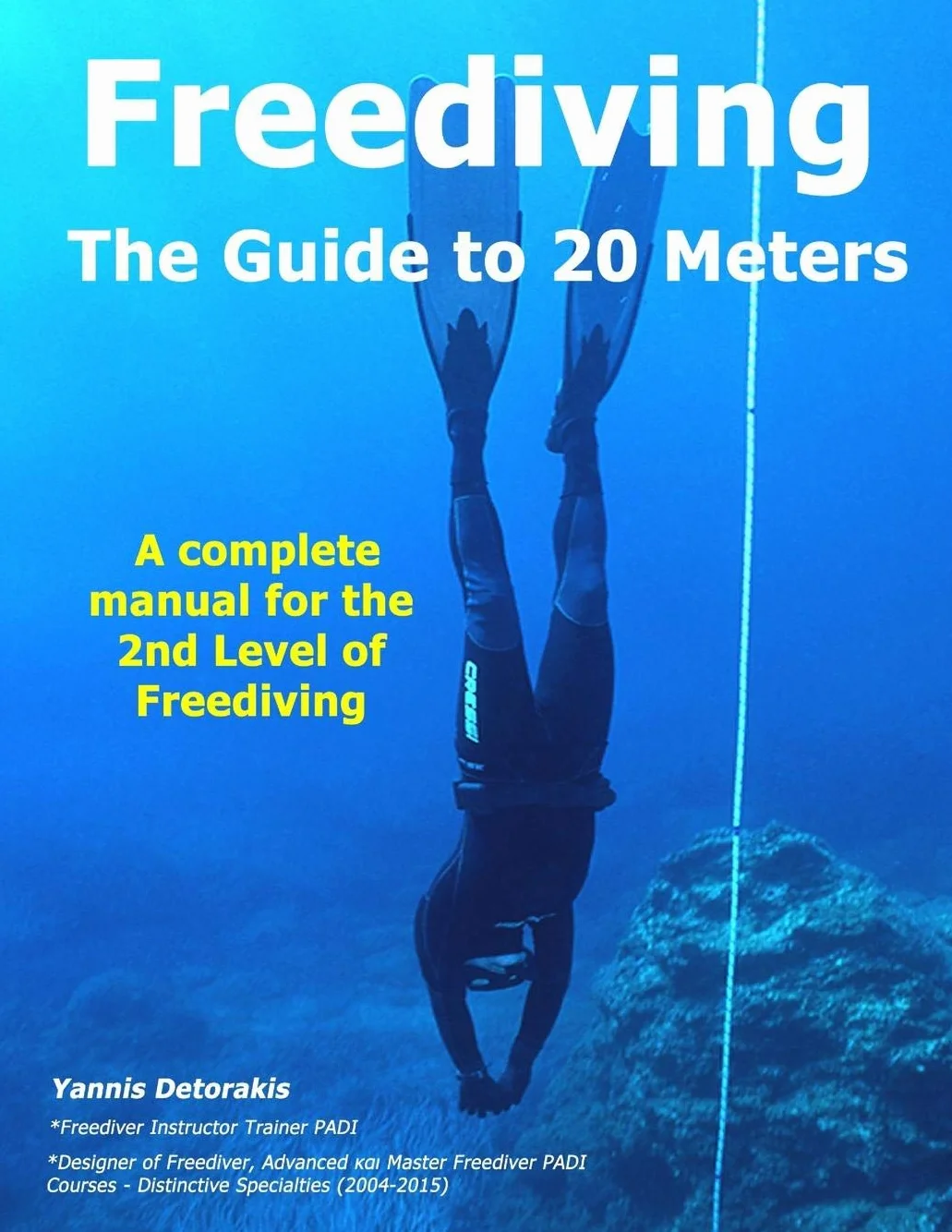 FREEDIVING - The Guide to 20 Meters: A Complete Manual for the 2nd Level of Free Diving: 5