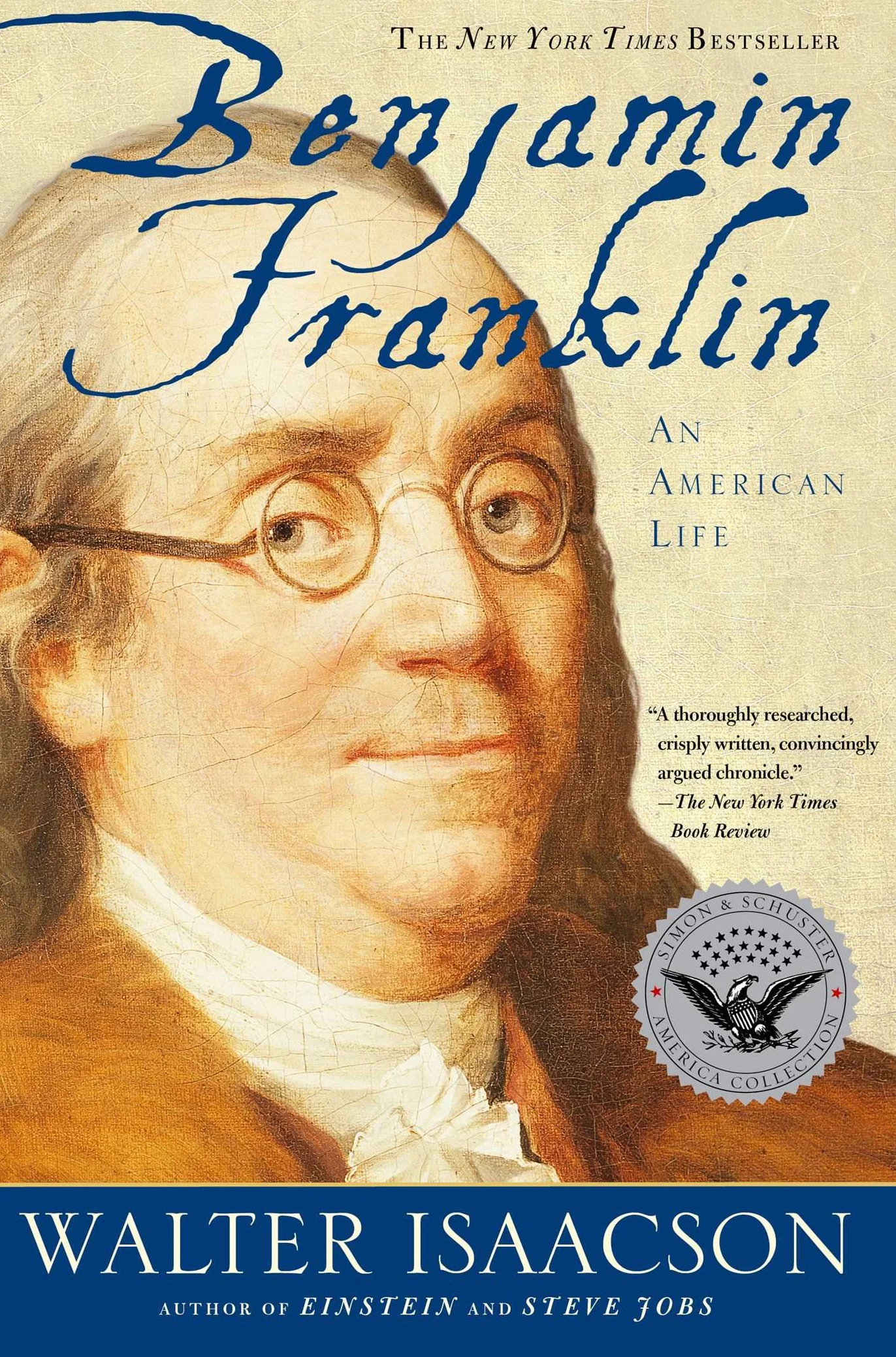 Benjamin Franklin: An American Life