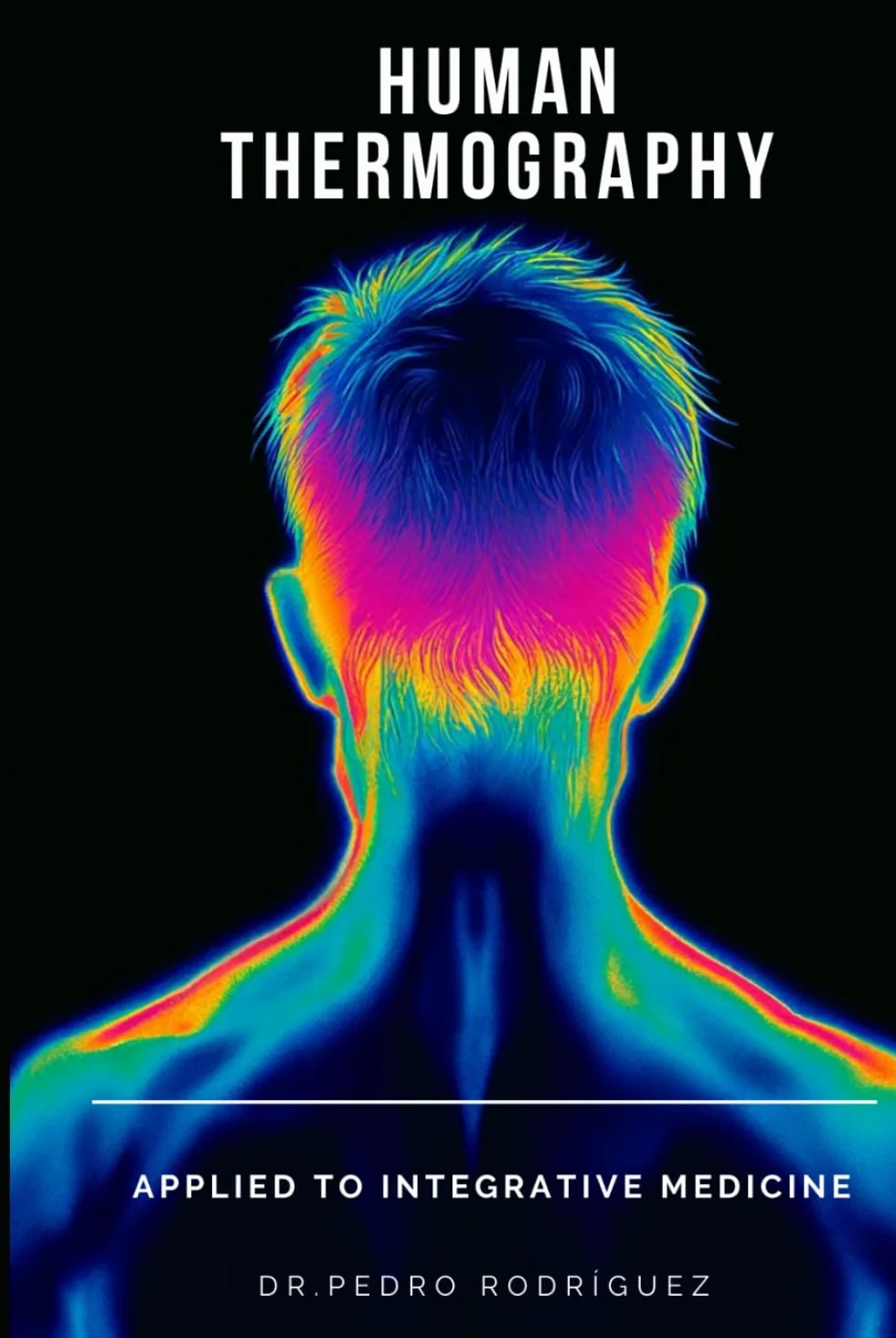 Human Thermography Applied to Integrative Medicine