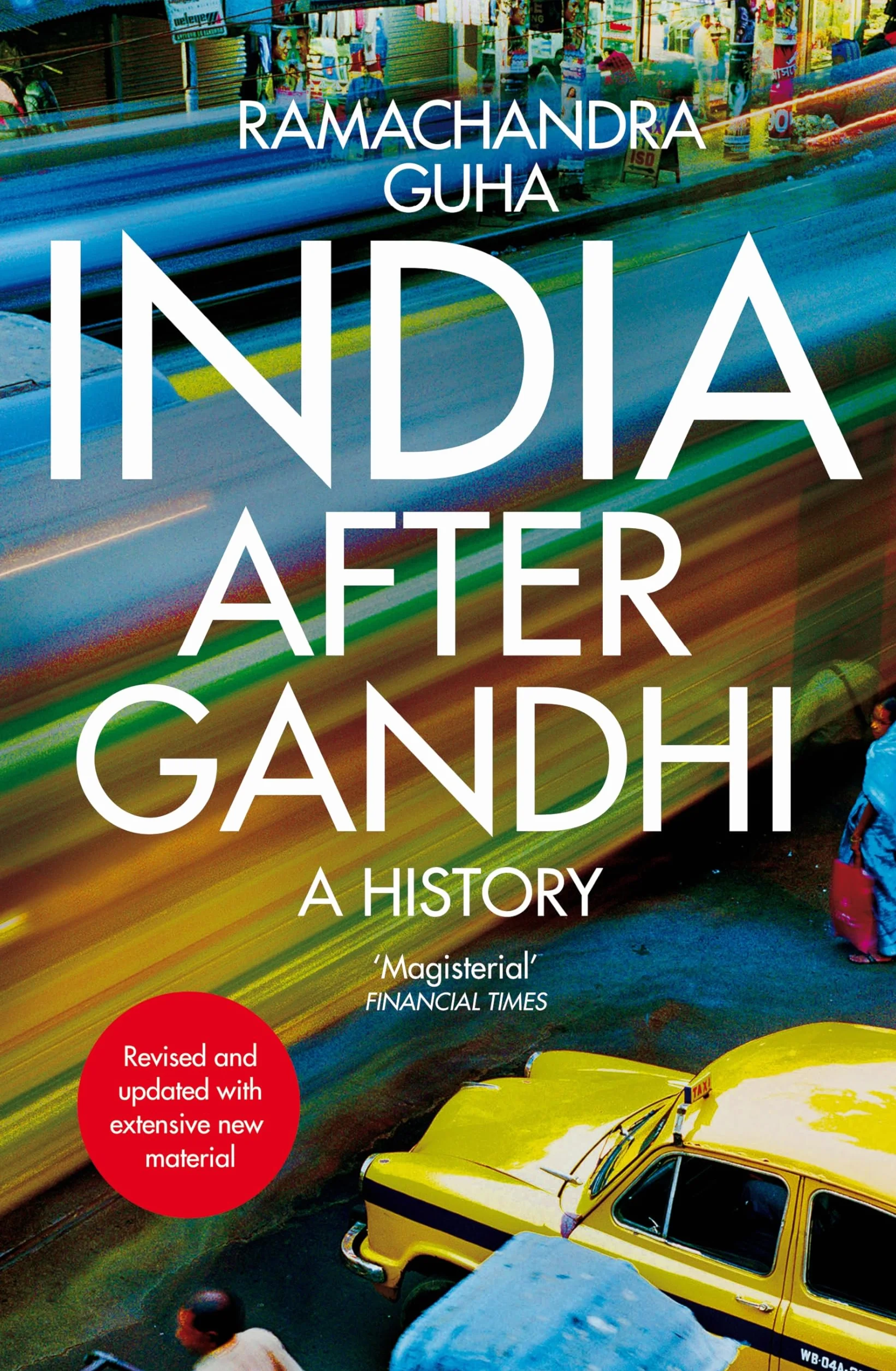 India After Gandhi: A History