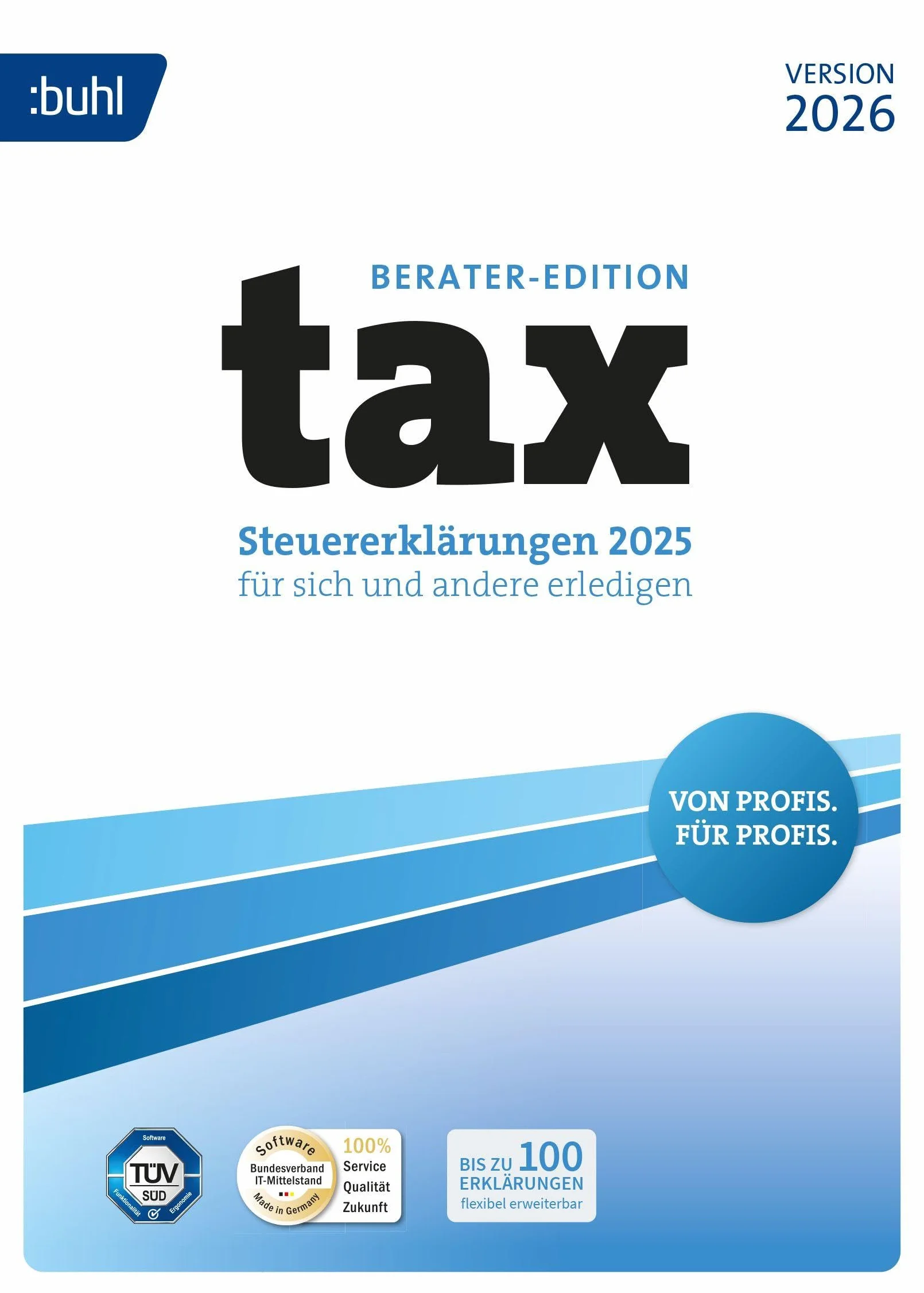 tax 2026 Berater: Steuererklärungen 2025 für sich und andere erledigen