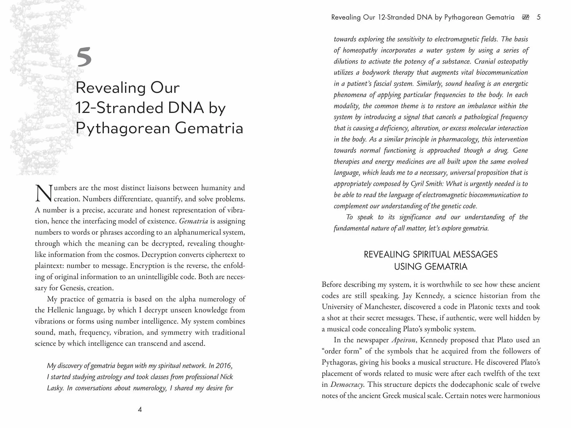 Activating Our 12-Stranded DNA: Secrets of Dodecahedral DNA for Completing Our Human Evolution