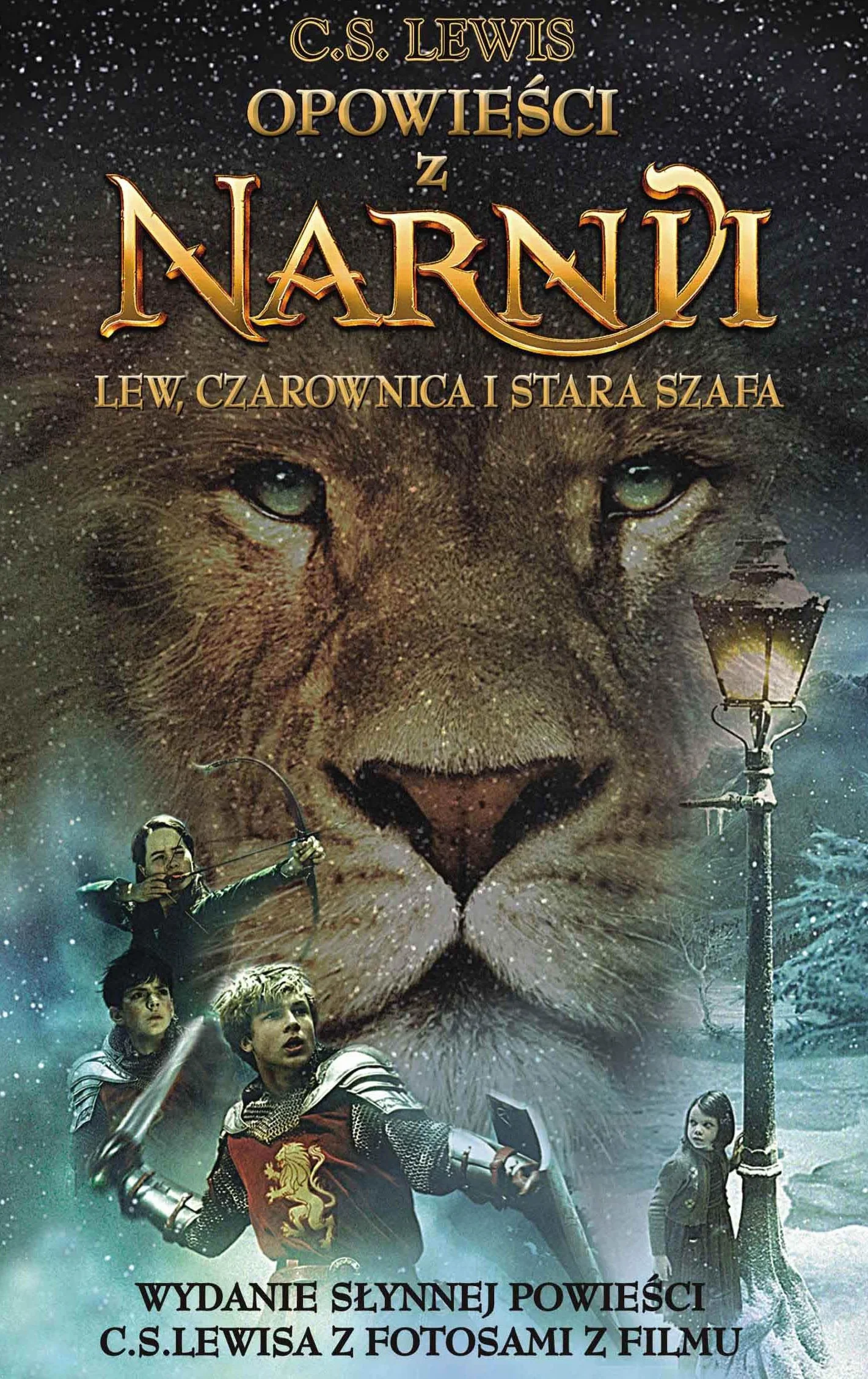 Lew, Czarownica i Stara Szafa. Opowieści z Narnii