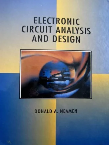 Electronic Circuit Analysis and Design