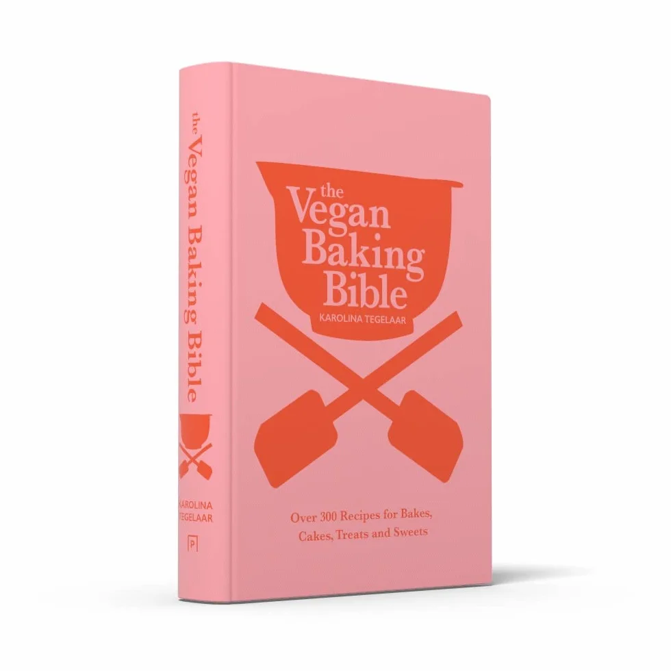 The Vegan Baking Bible: The ultimate vegan cookbook, filled with delicious and easy recipes to bake plant based cakes, biscuits and desserts