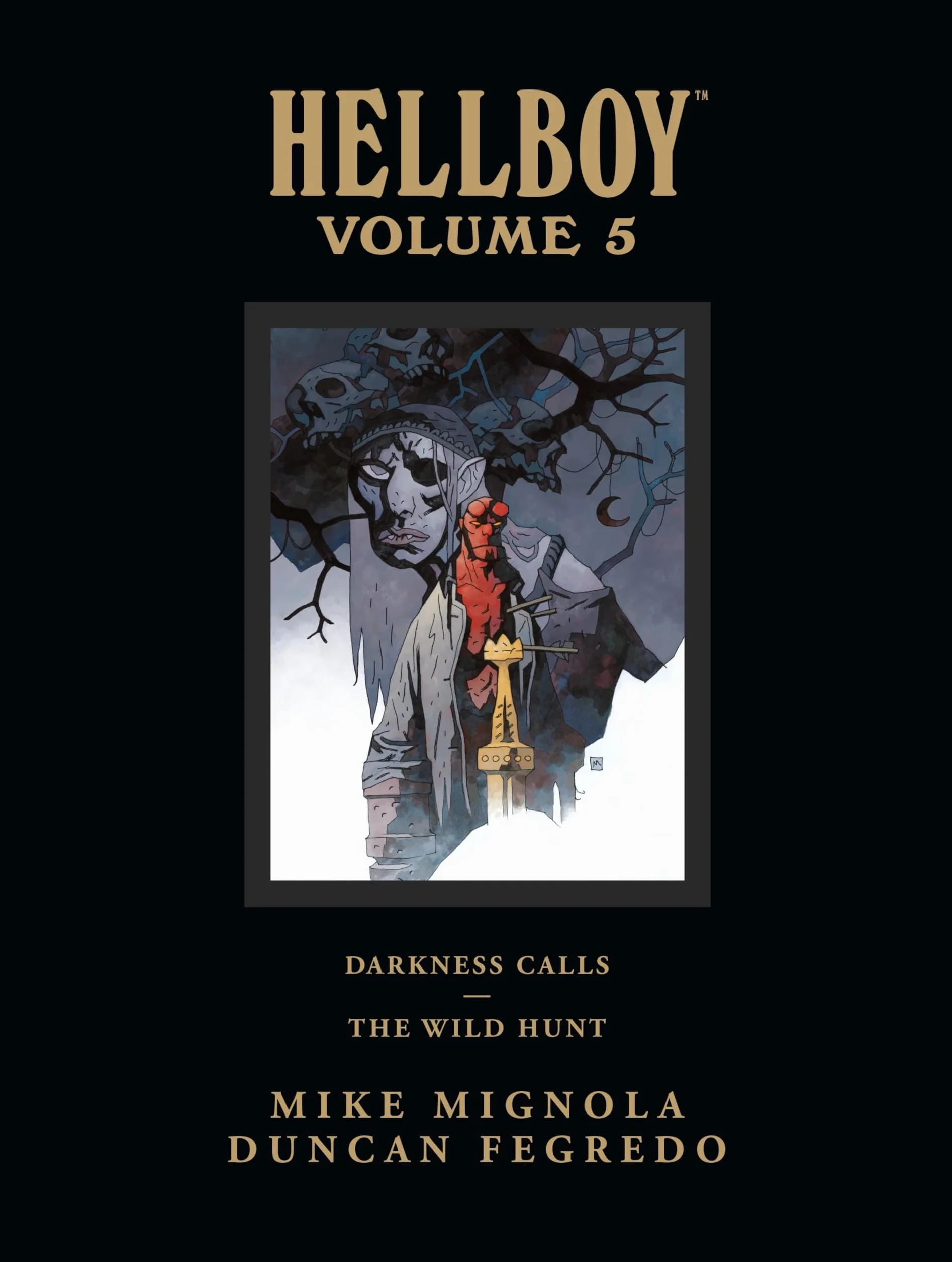 Hellboy Library Edition Volume 5: Darkness Calls and The Wild Hunt: 05