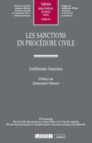 Les sanctions en procédure civile: 627: Tome 627