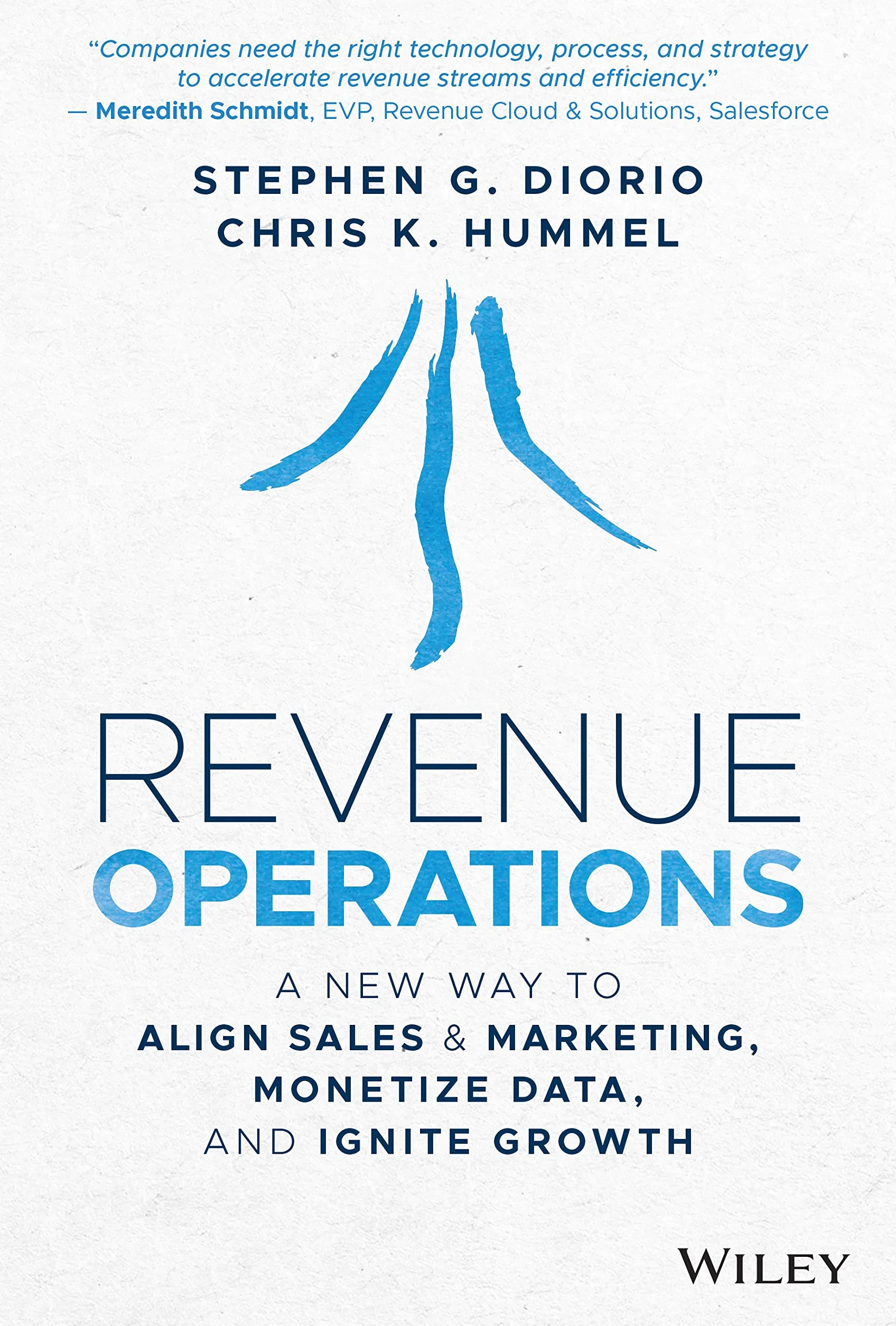 Revenue Operations: A New Way to Align Sales & Marketing, Monetize Data, and Ignite Growth