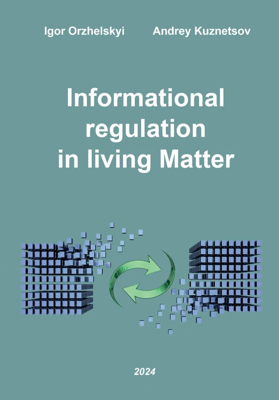 Informational Regulation in Living Matter