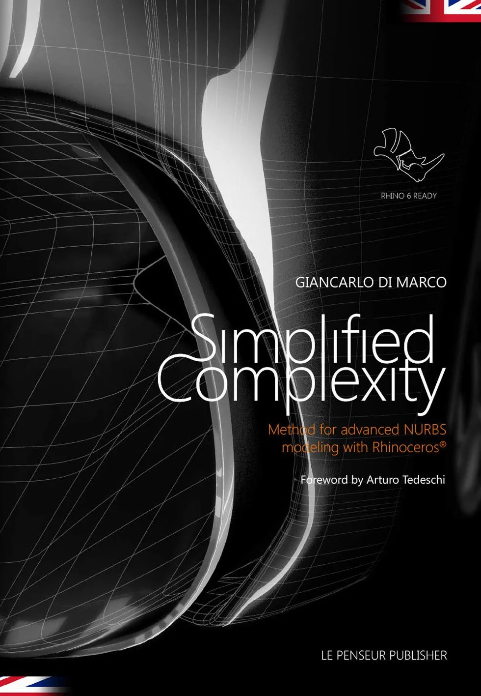 Simplified complexity. Method for advanced NURBS modeling with Rhinoceros