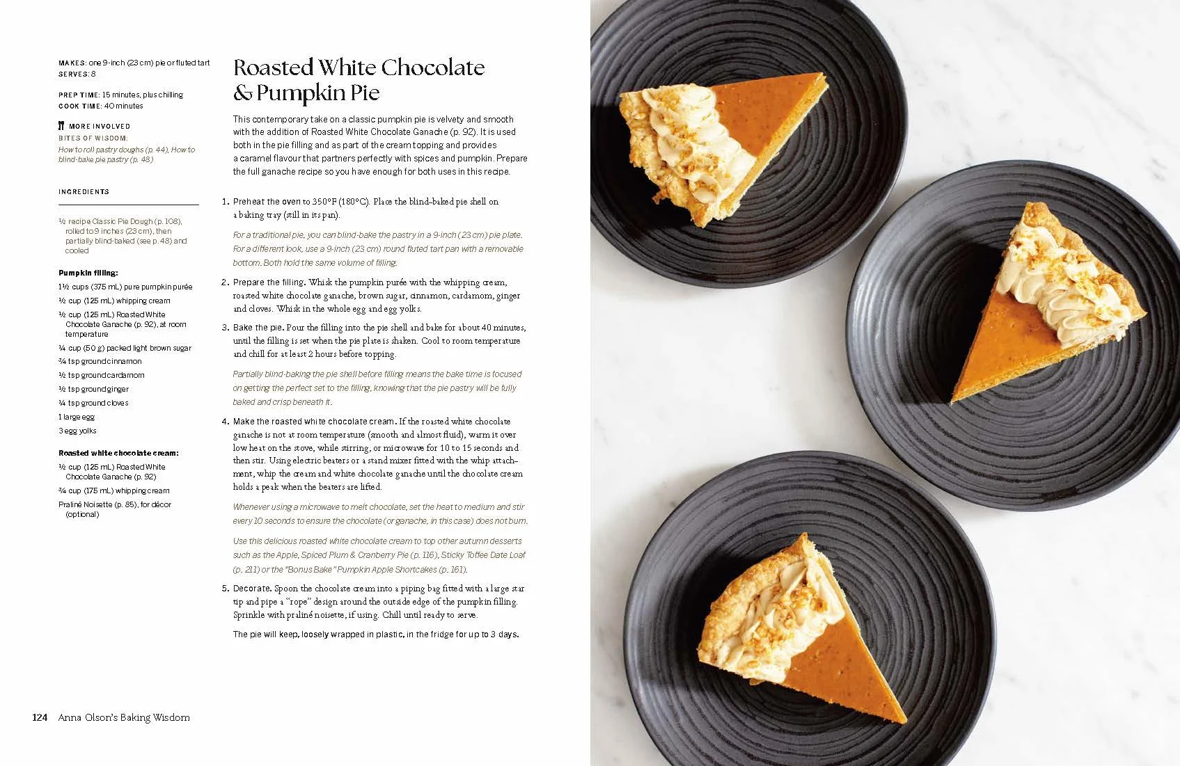 Anna Olson's Baking Wisdom: The Complete Guide: Everything You Need to Know to Make You a Better Baker (With150+ Recipes)