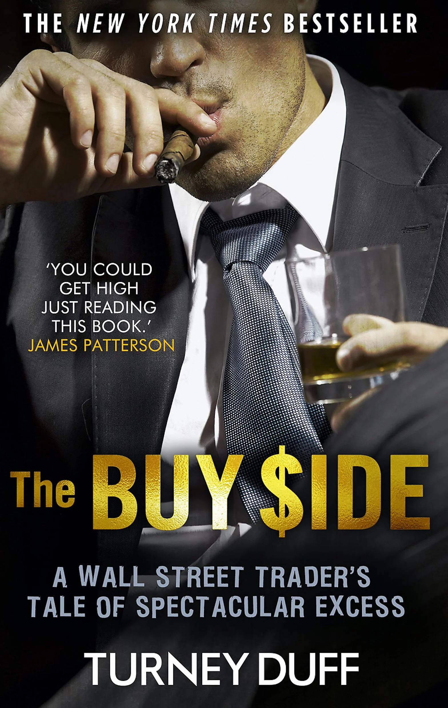 The Buy Side: A Wall Street Trader's Tale of Spectacular Excess