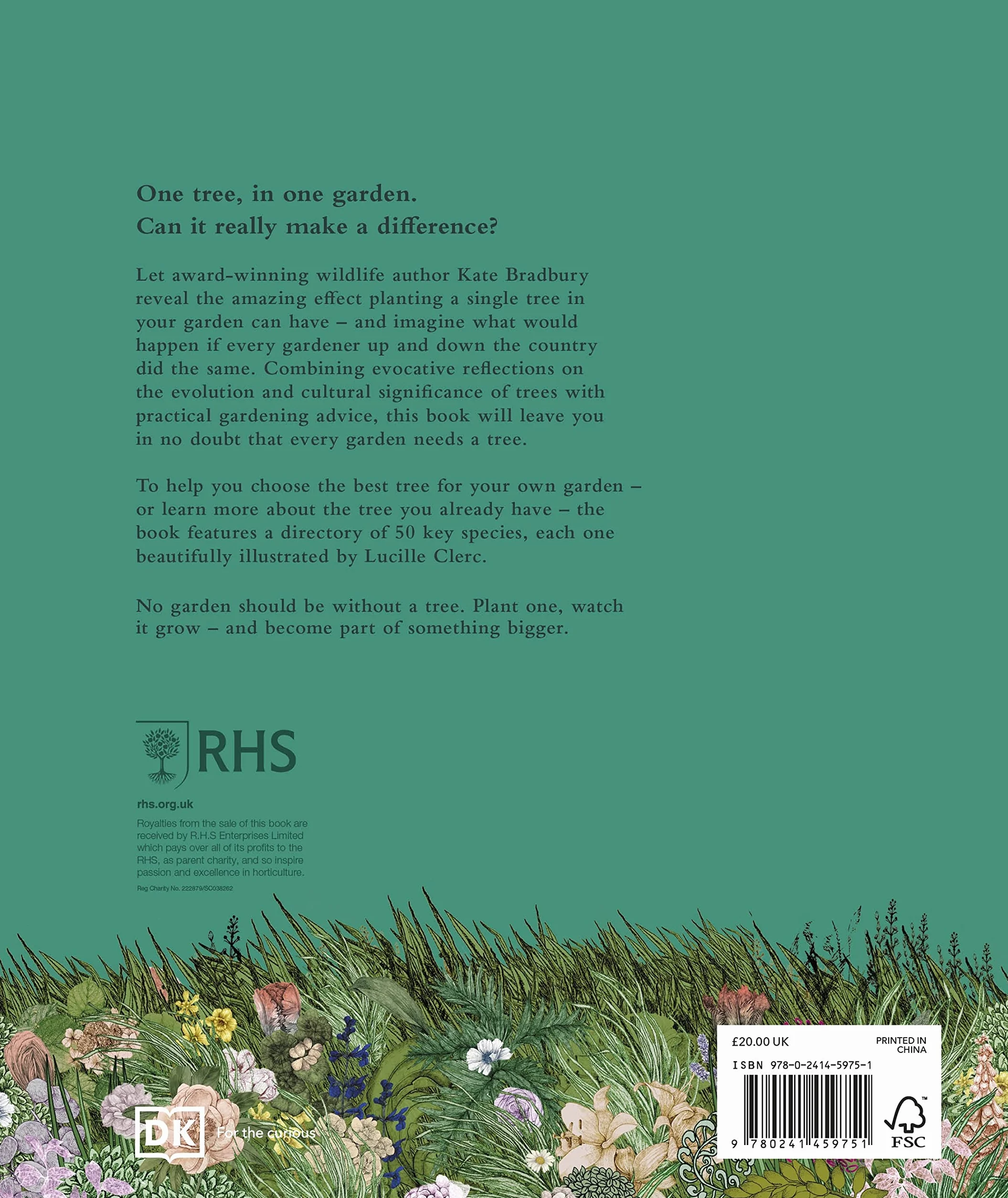 RHS The Tree in My Garden: Choose One Tree, Plant It - and Change the World