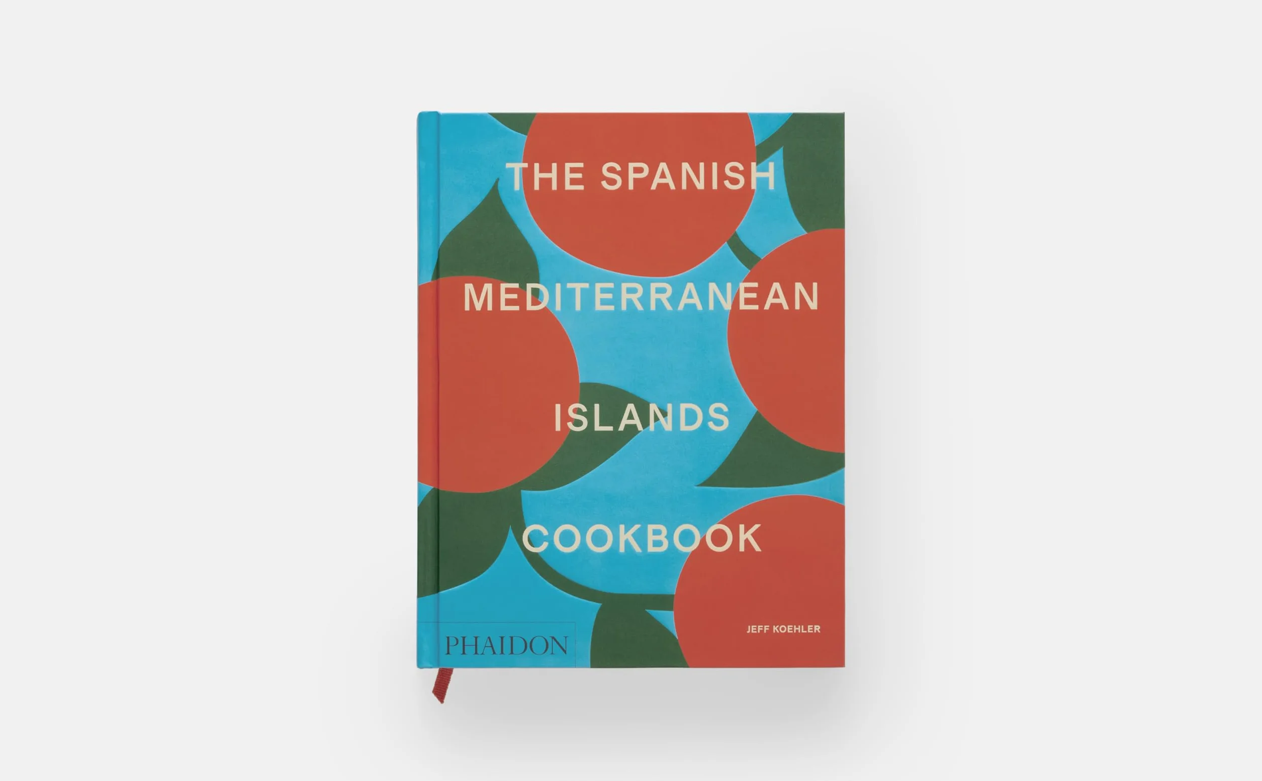 The Spanish Mediterranean Islands Cookbook