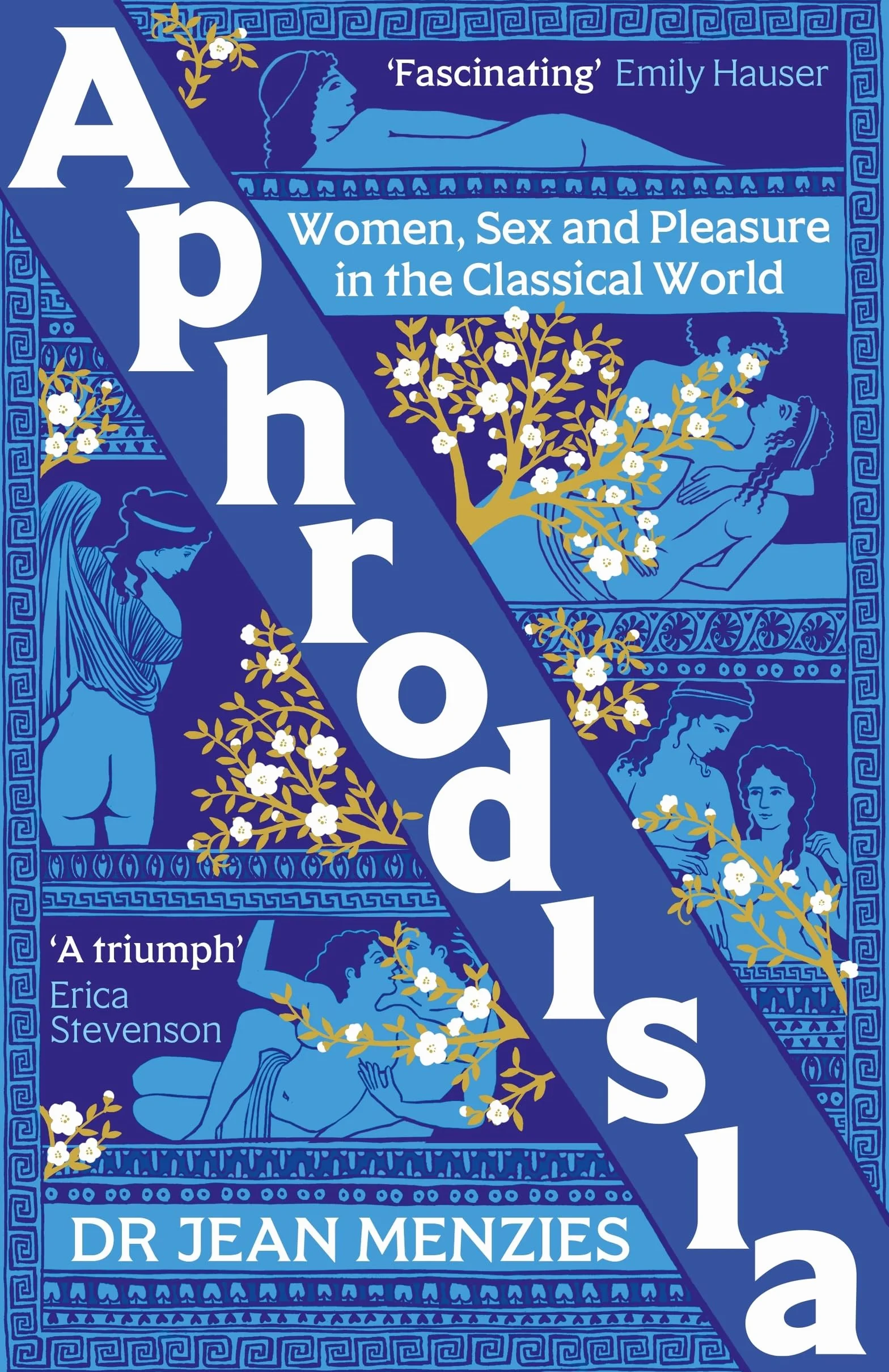 Aphrodisia: Women, Sex and Pleasure in the Classical World