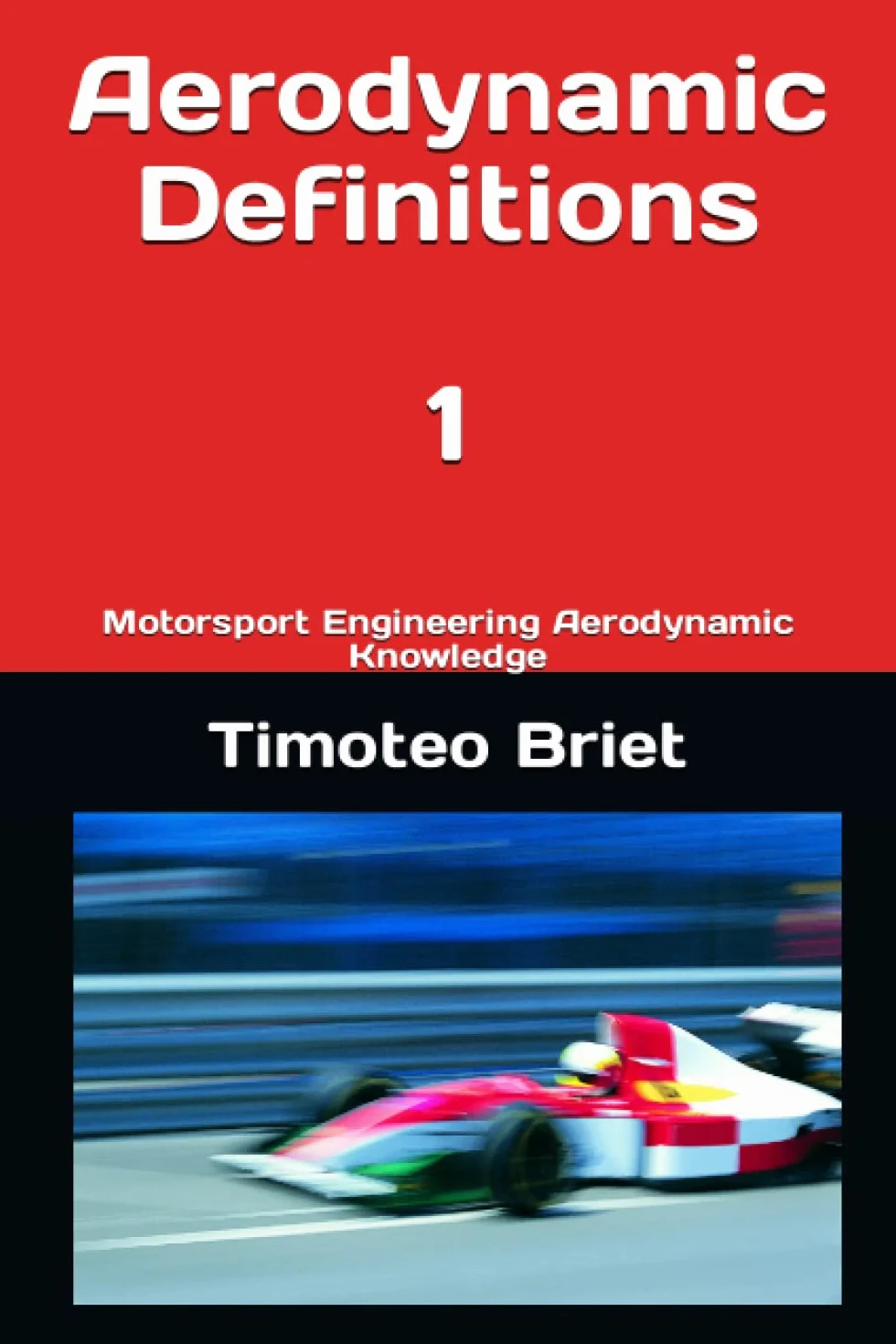 Aerodynamic Definitions - 1: Motorsport Engineering Aerodynamic Knowledge